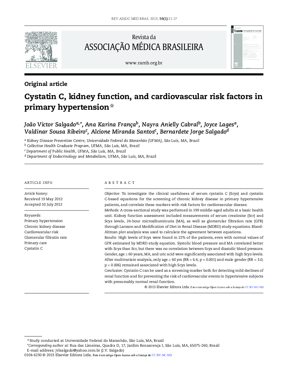 Cystatin C, kidney function, and cardiovascular risk factors in primary hypertension *