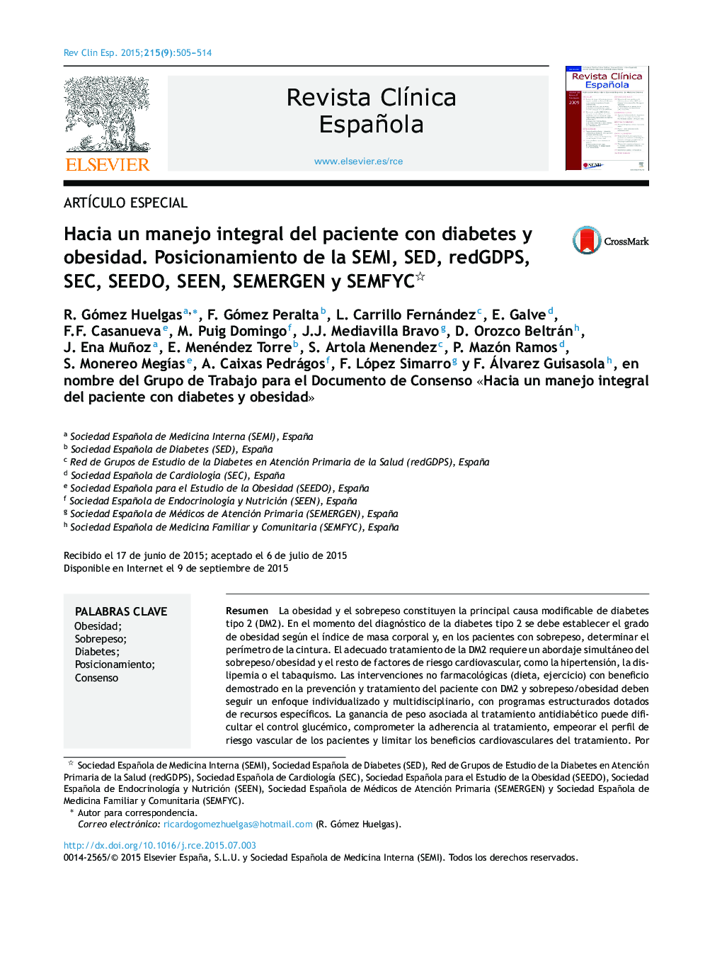 Hacia un manejo integral del paciente con diabetes y obesidad. Posicionamiento de la SEMI, SED, redGDPS, SEC, SEEDO, SEEN, SEMERGEN y SEMFYC 