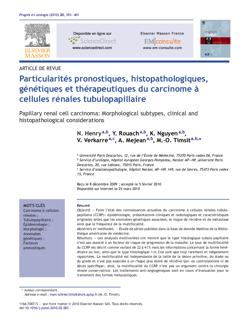 Particularités pronostiques, histopathologiques, génétiques et thérapeutiques du carcinome à cellules rénales tubulopapillaire