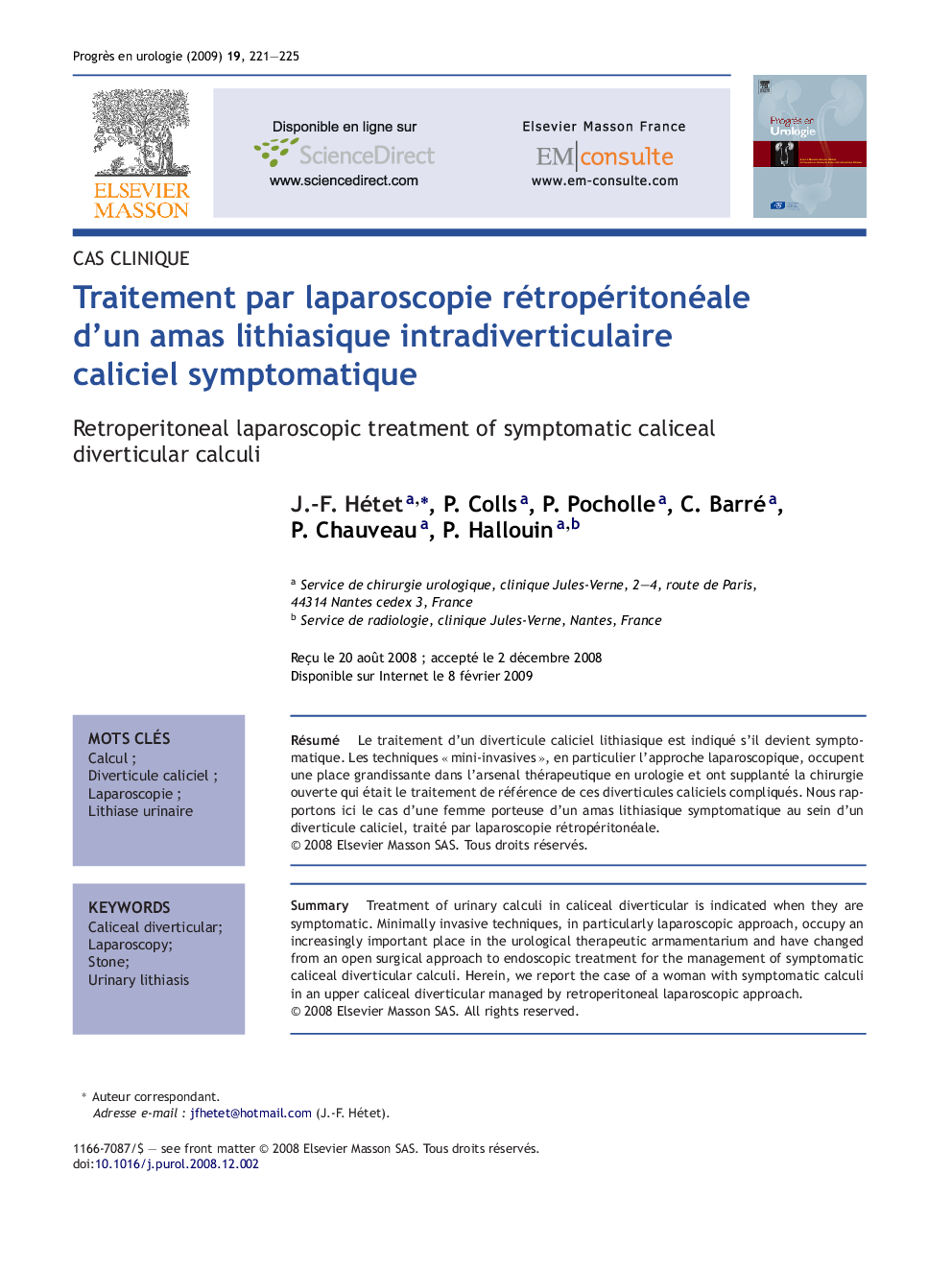 Traitement par laparoscopie rétropéritonéale d'un amas lithiasique intradiverticulaire caliciel symptomatique