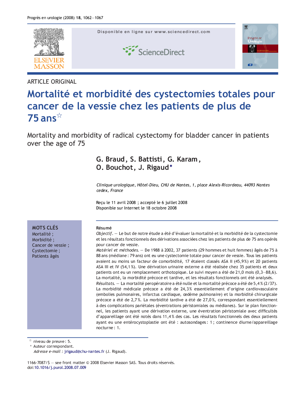 Mortalité et morbidité des cystectomies totales pour cancer de la vessie chez les patients de plus de 75Â ans