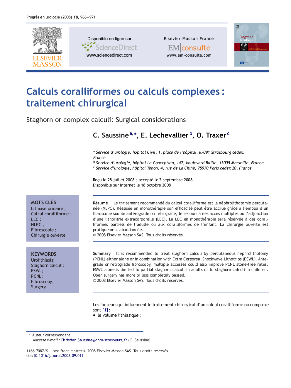 Calculs coralliformes ou calculs complexesÂ : traitement chirurgical