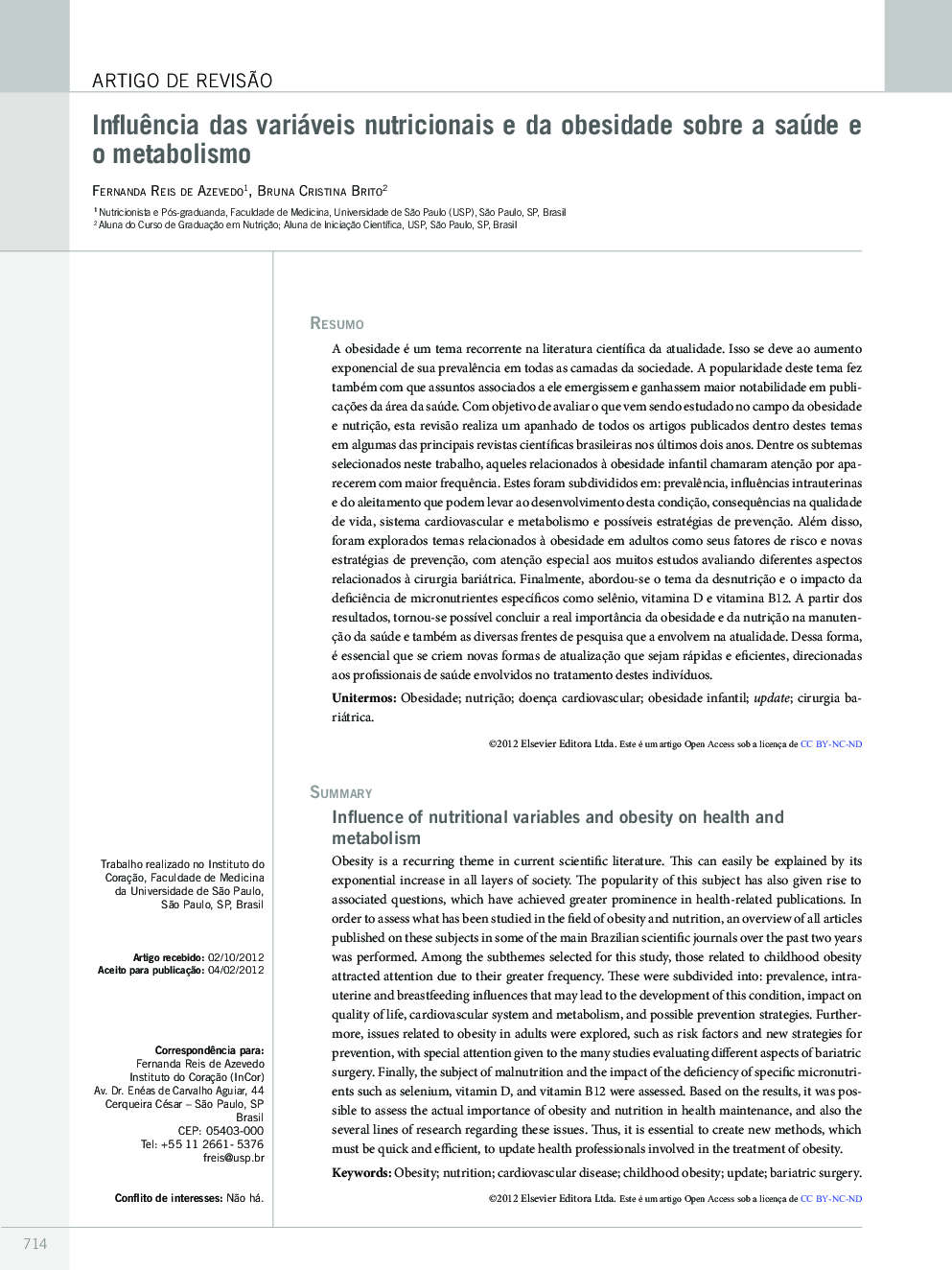 InfluÃªncia das variáveis nutricionais e da obesidade sobre a saúde e o metabolismo