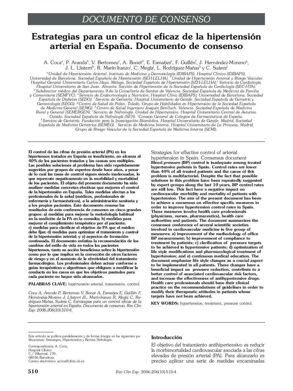 Documento de consensoEstrategias para un control eficaz de la hipertensión arterial en España. Documento de consensoStrategies for effective control of arterial hypertension in Spain. Consensus document