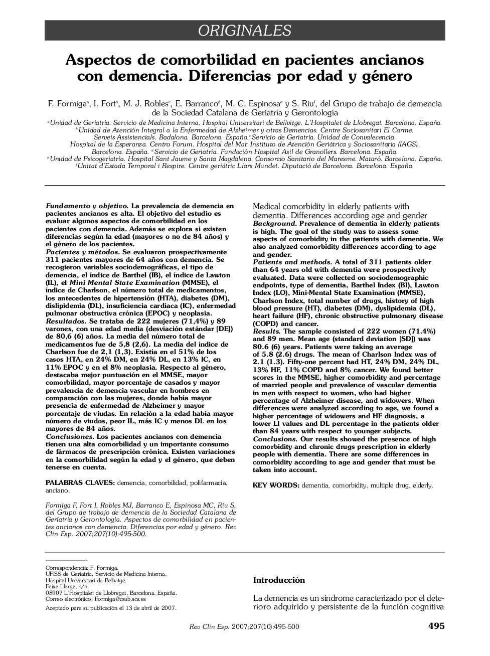 OriginalesAspectos de comorbilidad en pacientes ancianos con demencia. Diferencias por edad y géneroMedical comorbidity in elderly patients with dementia. Differences according age and gender