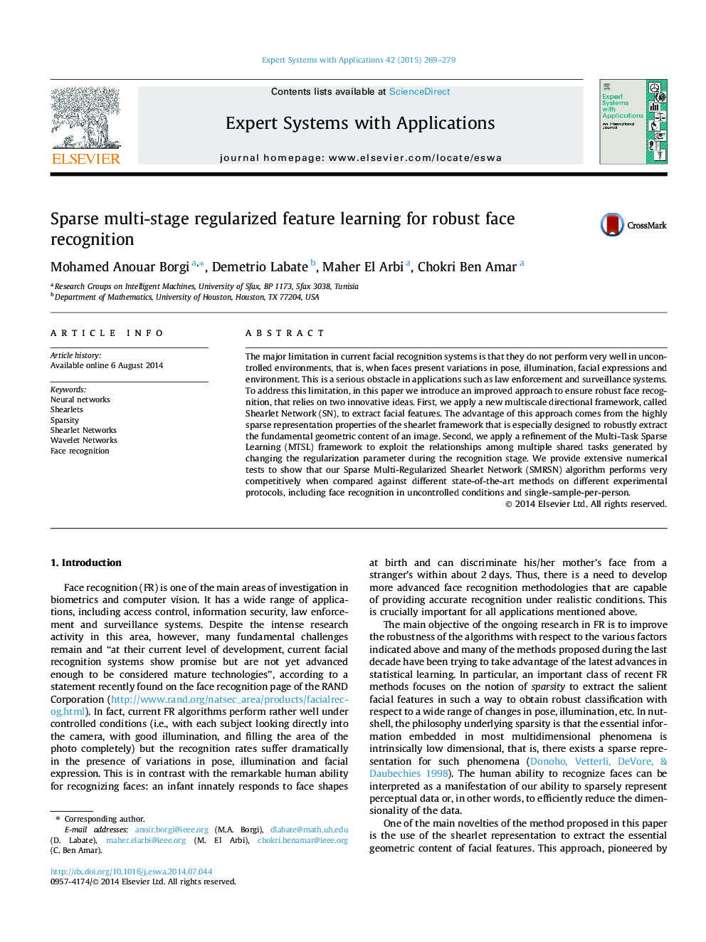 Sparse multi-stage regularized feature learning for robust face recognition