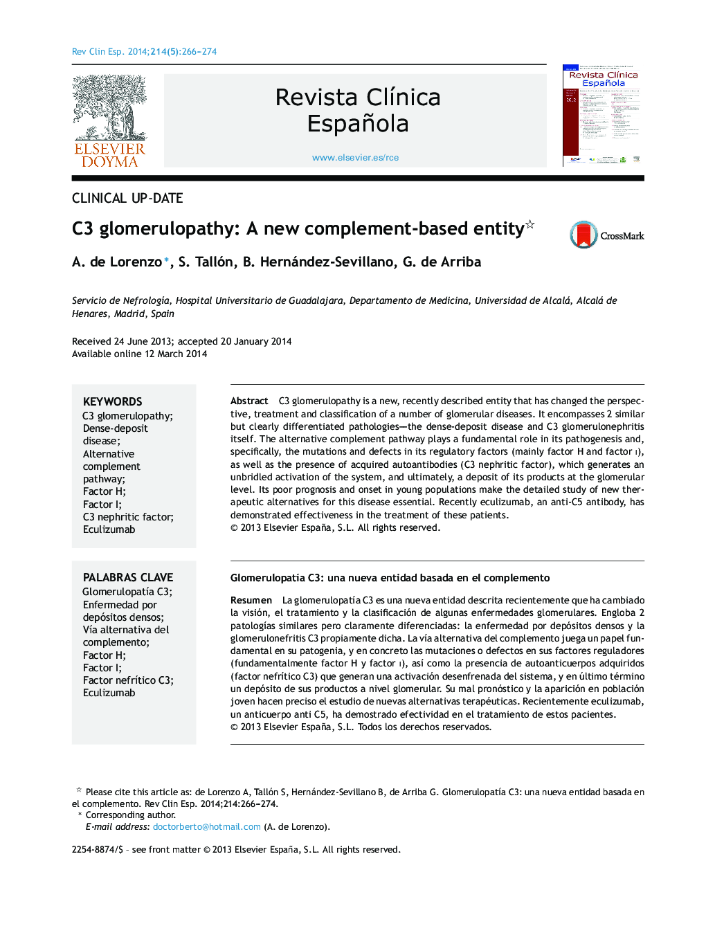 C3 glomerulopathy: A new complement-based entity 