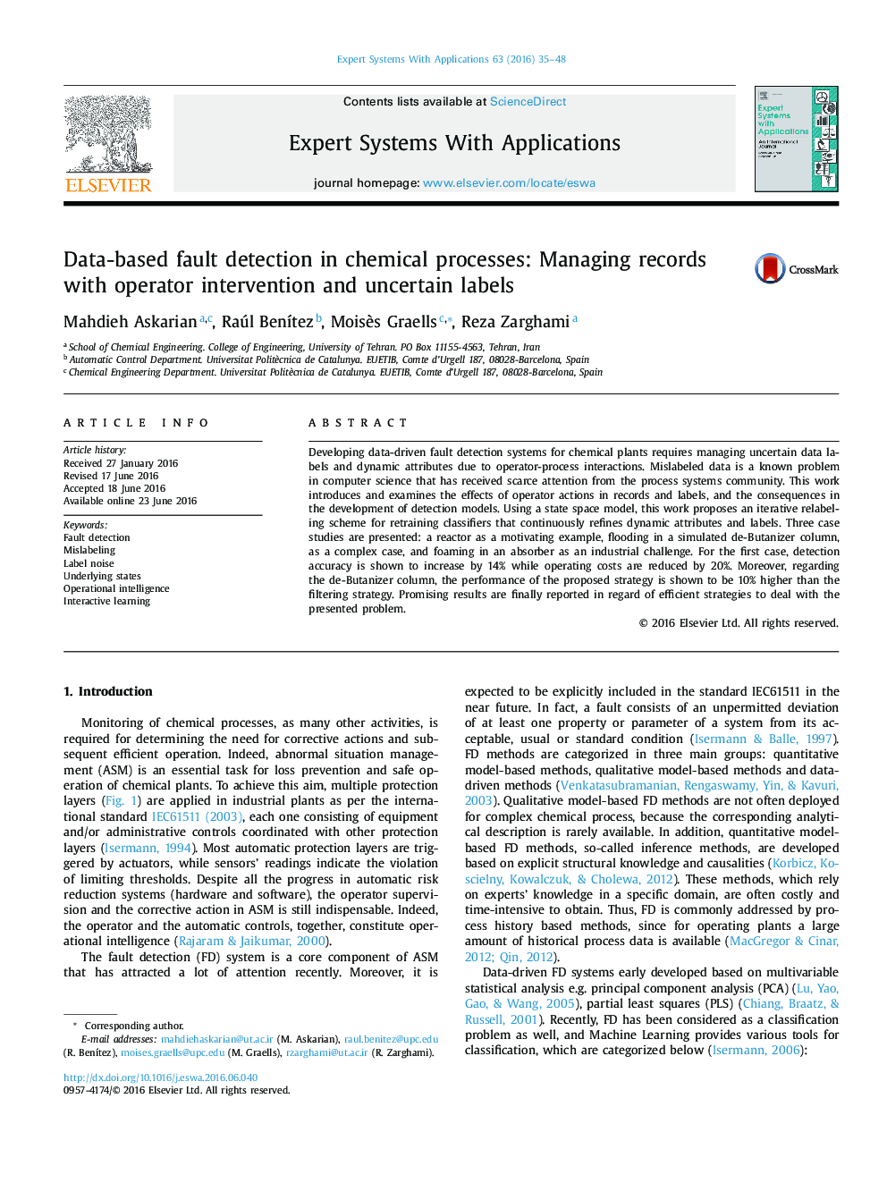 Data-based fault detection in chemical processes: Managing records with operator intervention and uncertain labels
