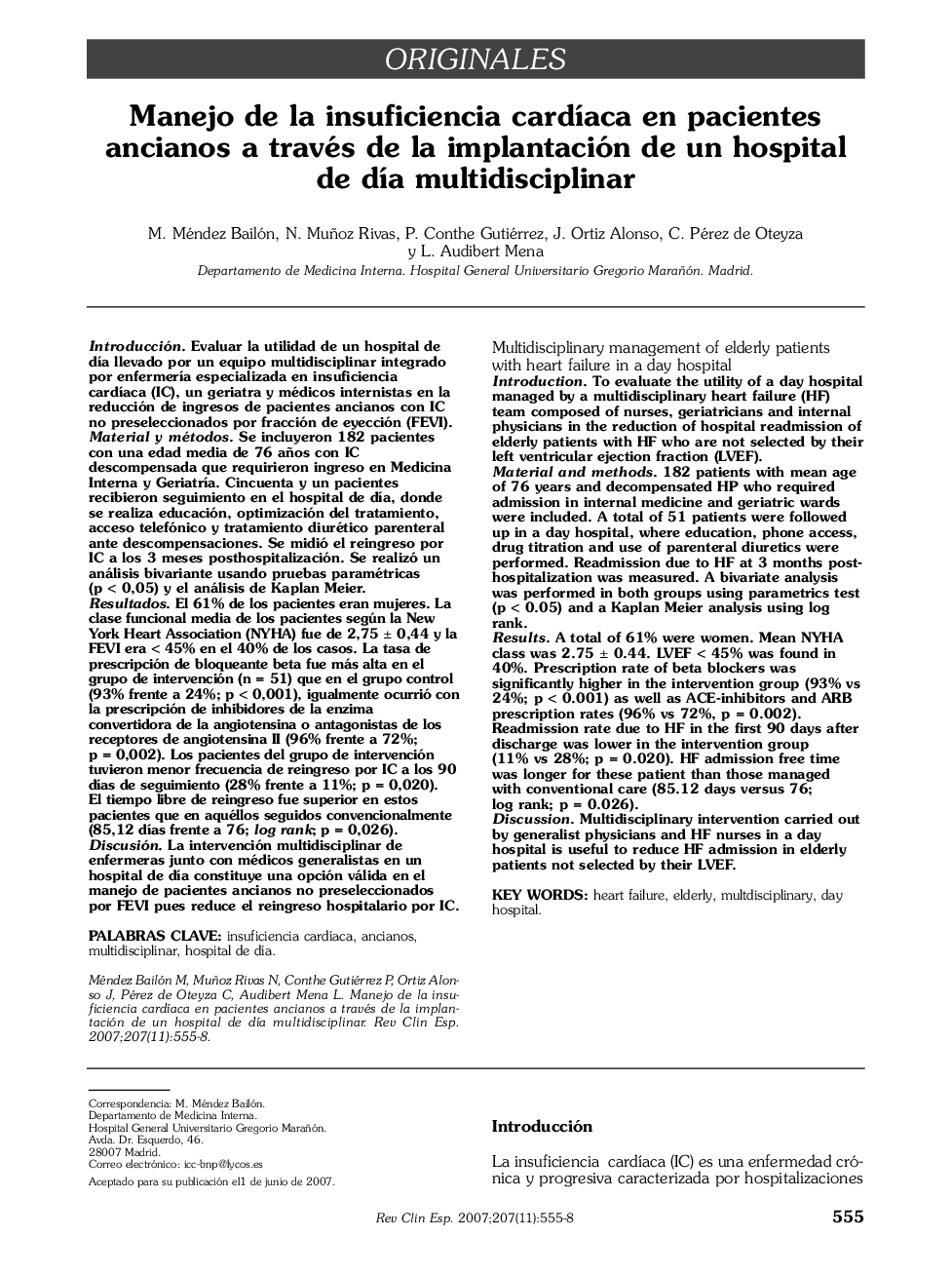 OriginalesManejo de la insuficiencia cardÃ­aca en pacientes ancianos a través de la implantación de un hospital de dÃ­a multidisciplinarMultidisciplinary management of elderly patients with heart failure in a day hospital