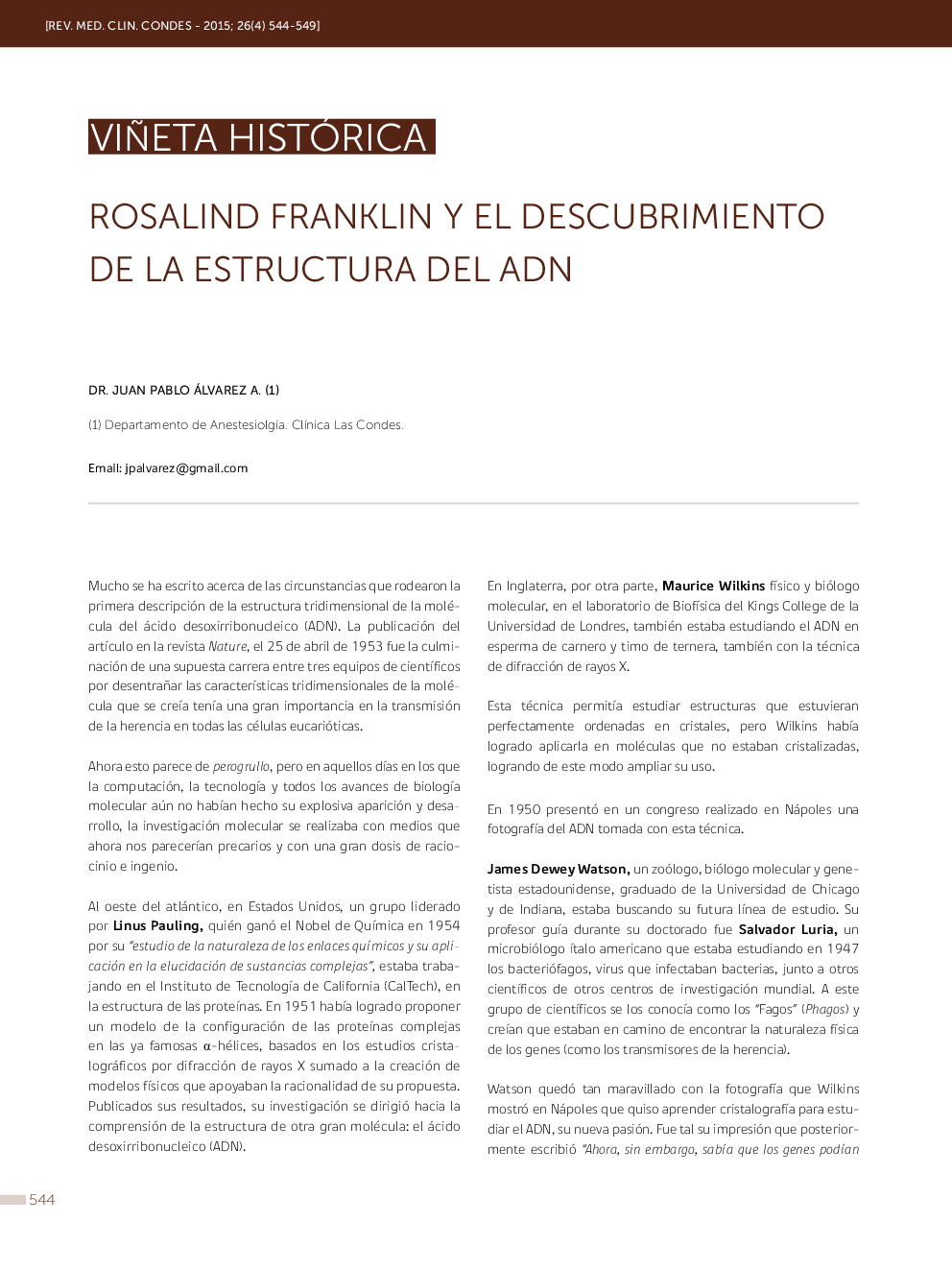 عکس صفحه اول مقاله: Rosalind FRanklin y el descubRimiento de la estRuctuRa del adn Rosalind FRanklin y el descubRimiento de la estRuctuRa del adn