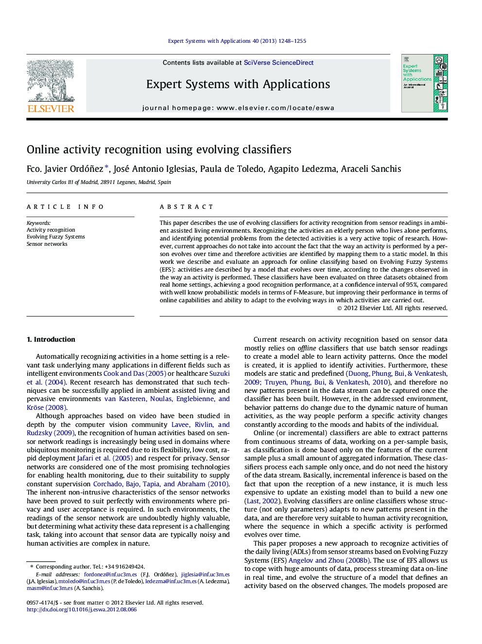 Online activity recognition using evolving classifiers