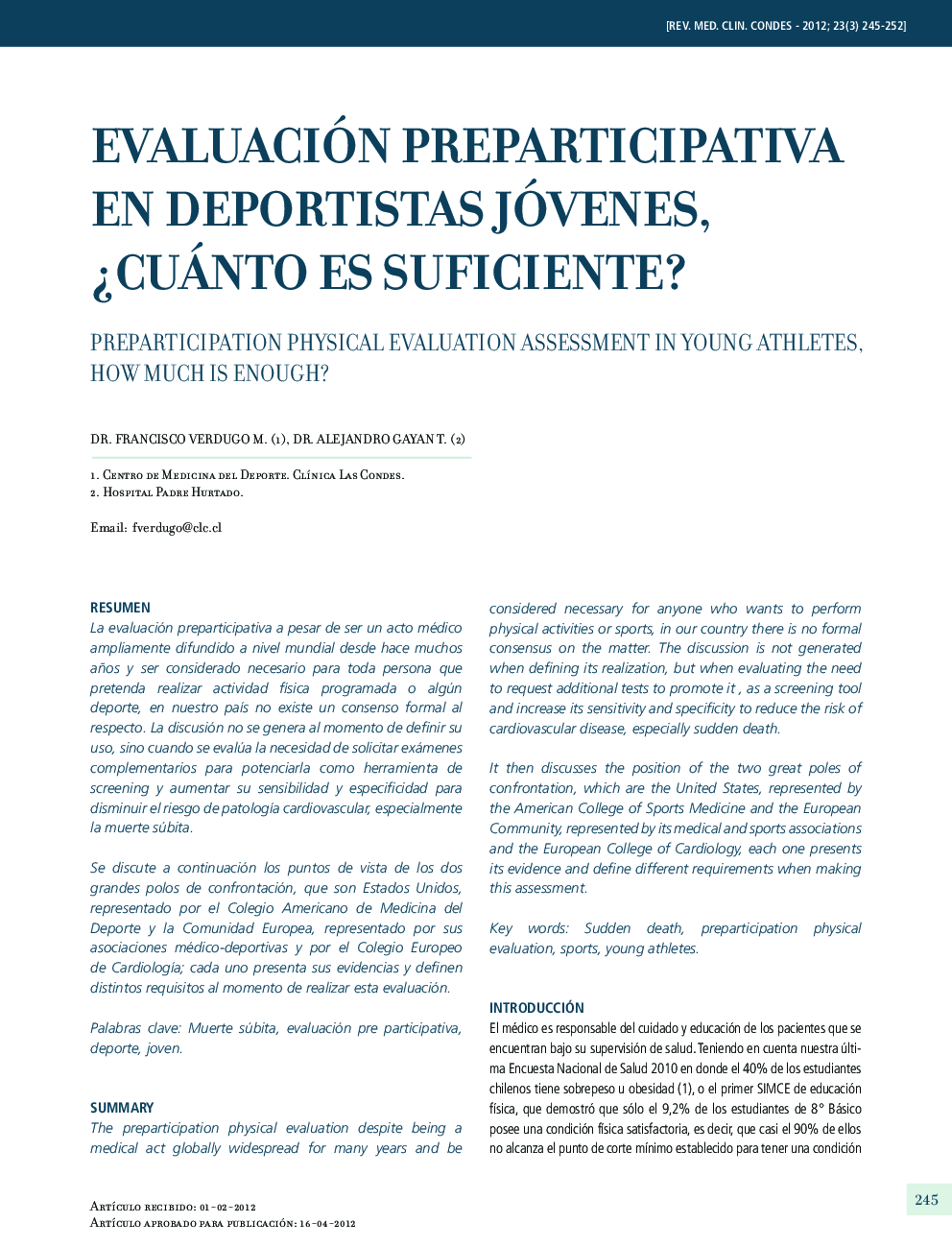 Evaluación Preparticipativa en Deportistas Jóvenes, ¿Cuánto es Suficiente?