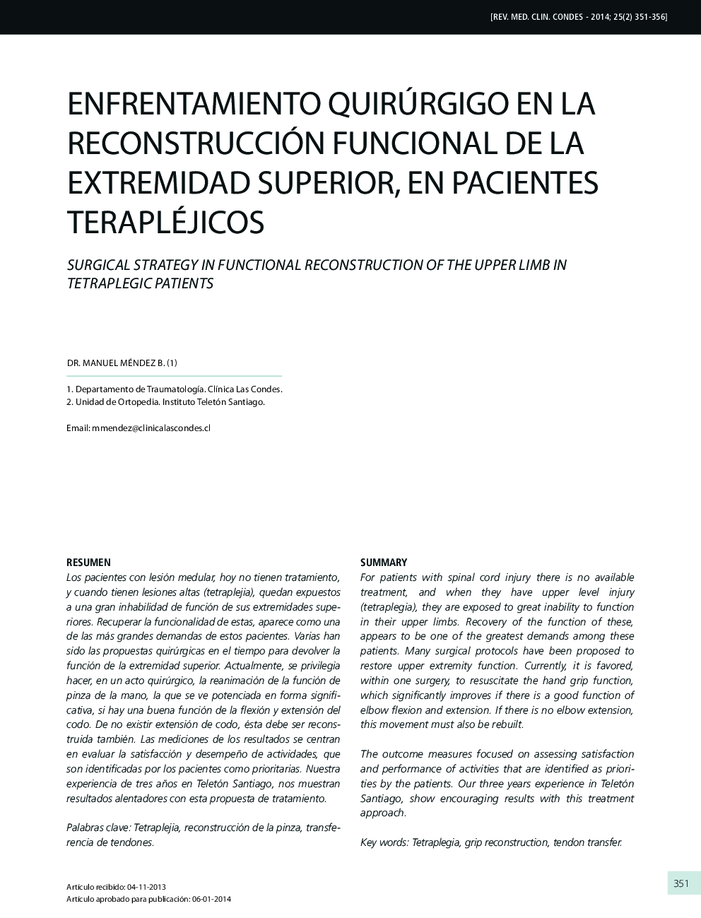 Enfrentamiento quirúrgigo en la reconstrucción funcional de la extremidad superior, en pacientes terapléjicos