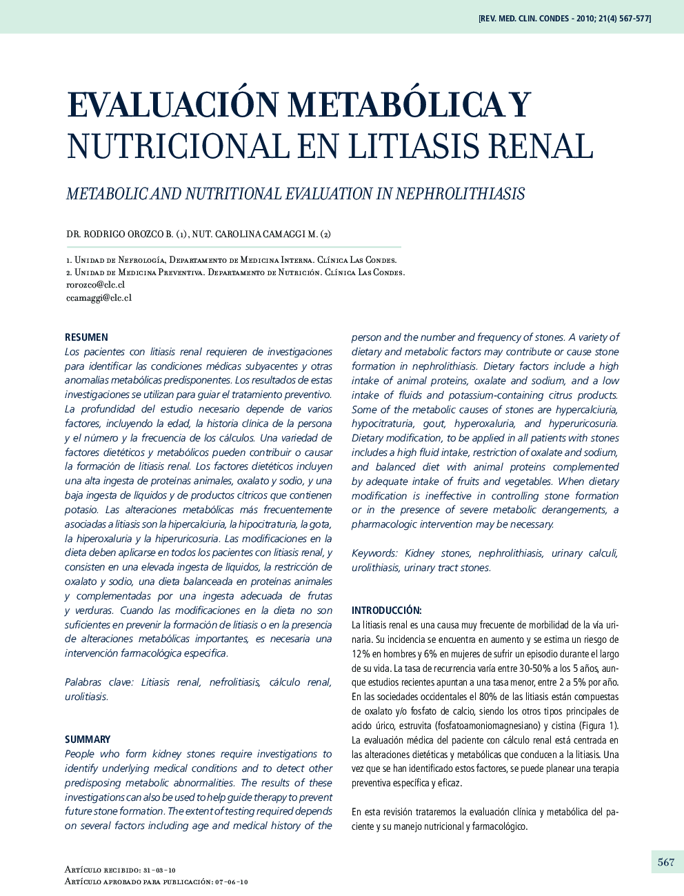 Evaluación metabólica y nutricional en litiasis renal