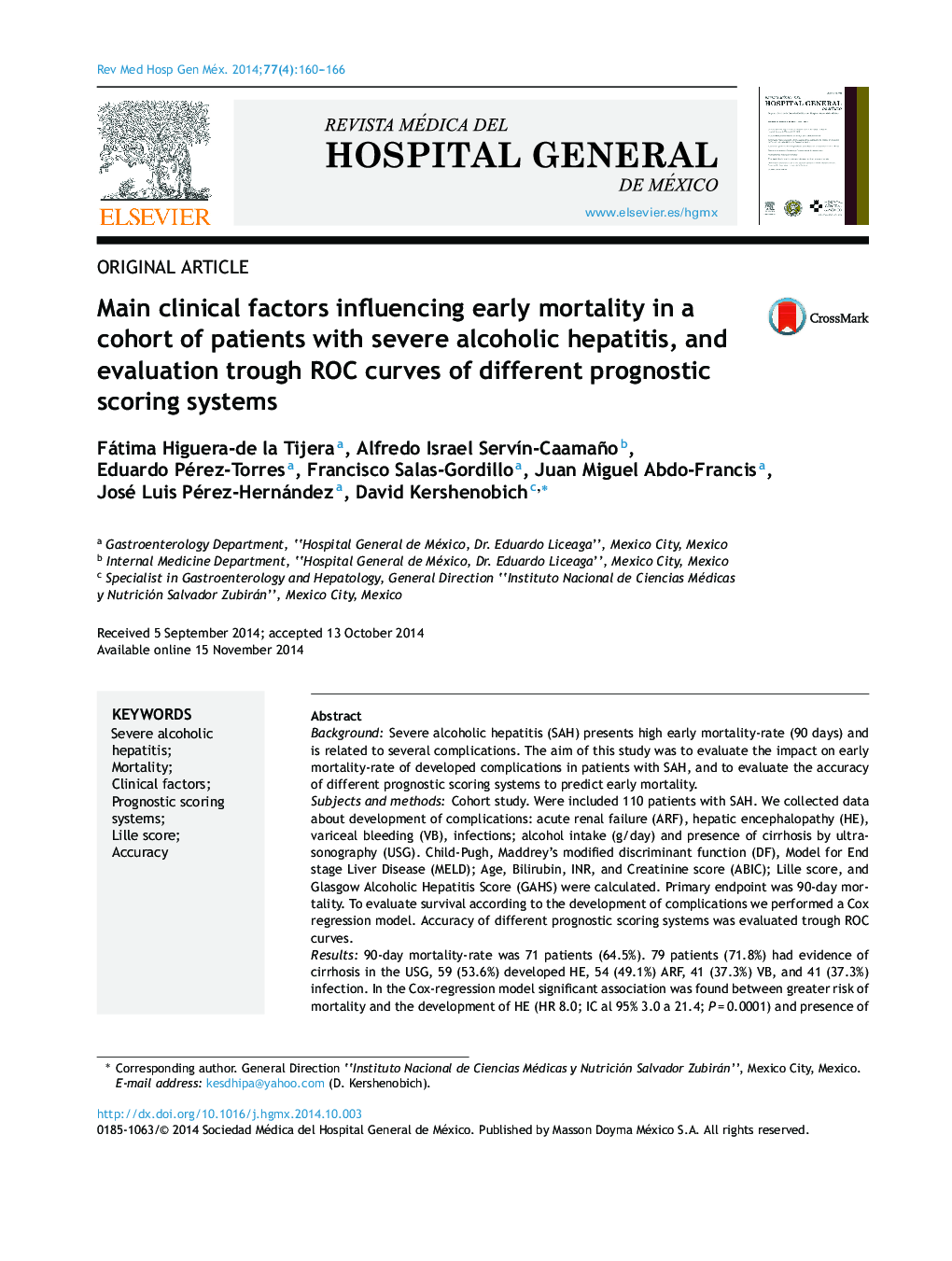 Main clinical factors influencing early mortality in a cohort of patients with severe alcoholic hepatitis, and evaluation trough ROC curves of different prognostic scoring systems