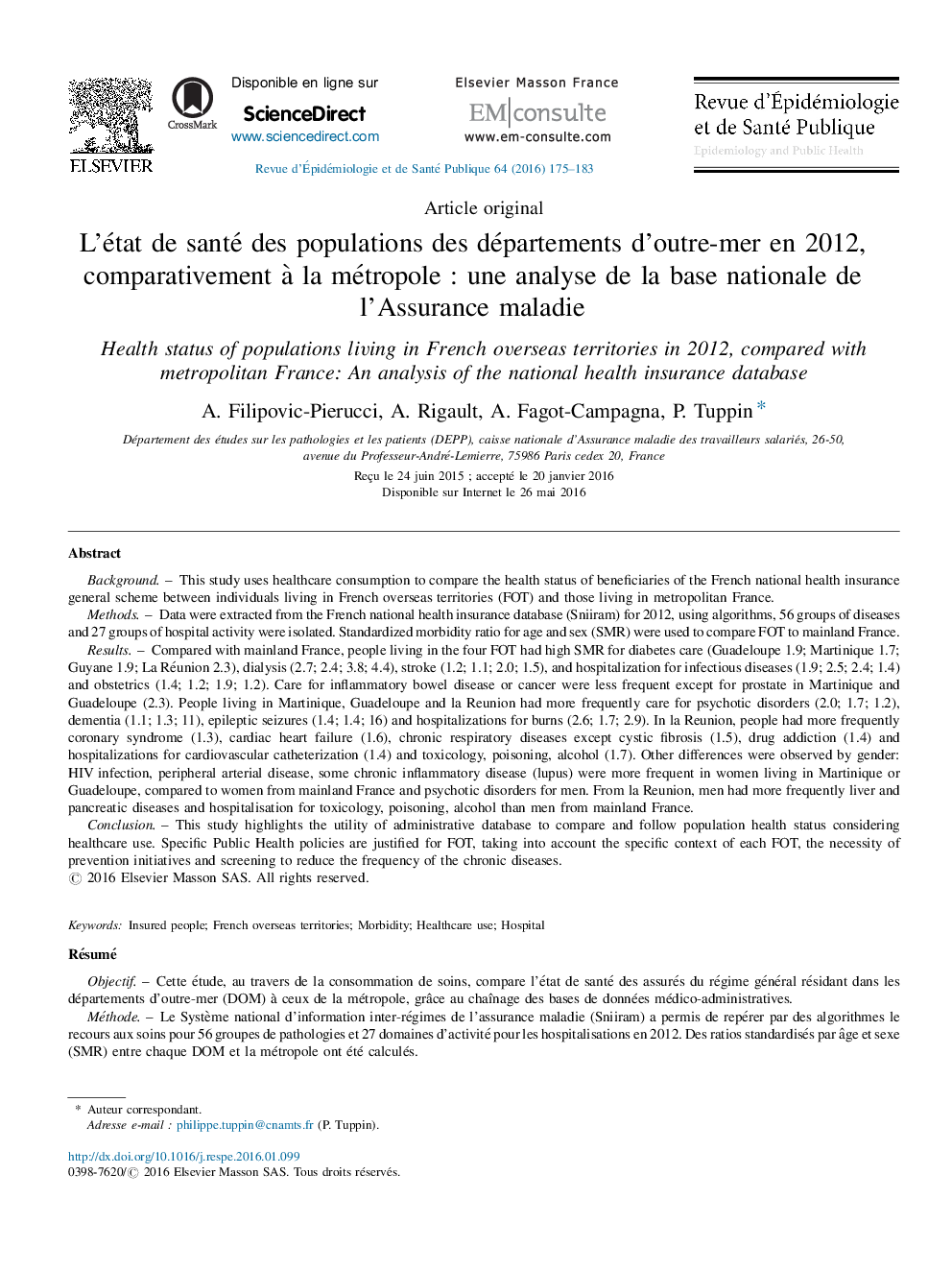 L'état de santé des populations des départements d'outre-mer en 2012, comparativement Ã  la métropoleÂ : une analyse de la base nationale de l'Assurance maladie