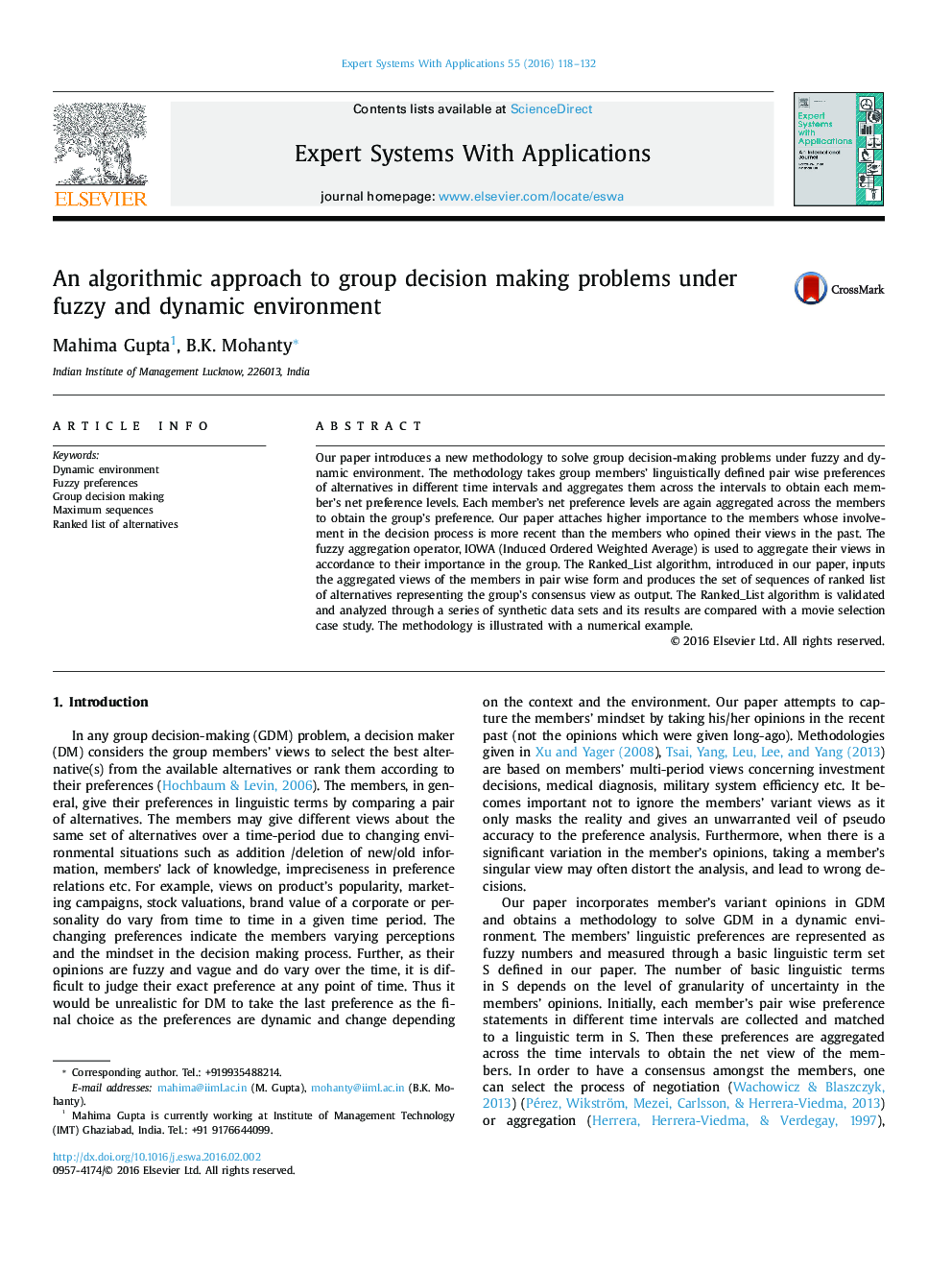 An algorithmic approach to group decision making problems under fuzzy and dynamic environment