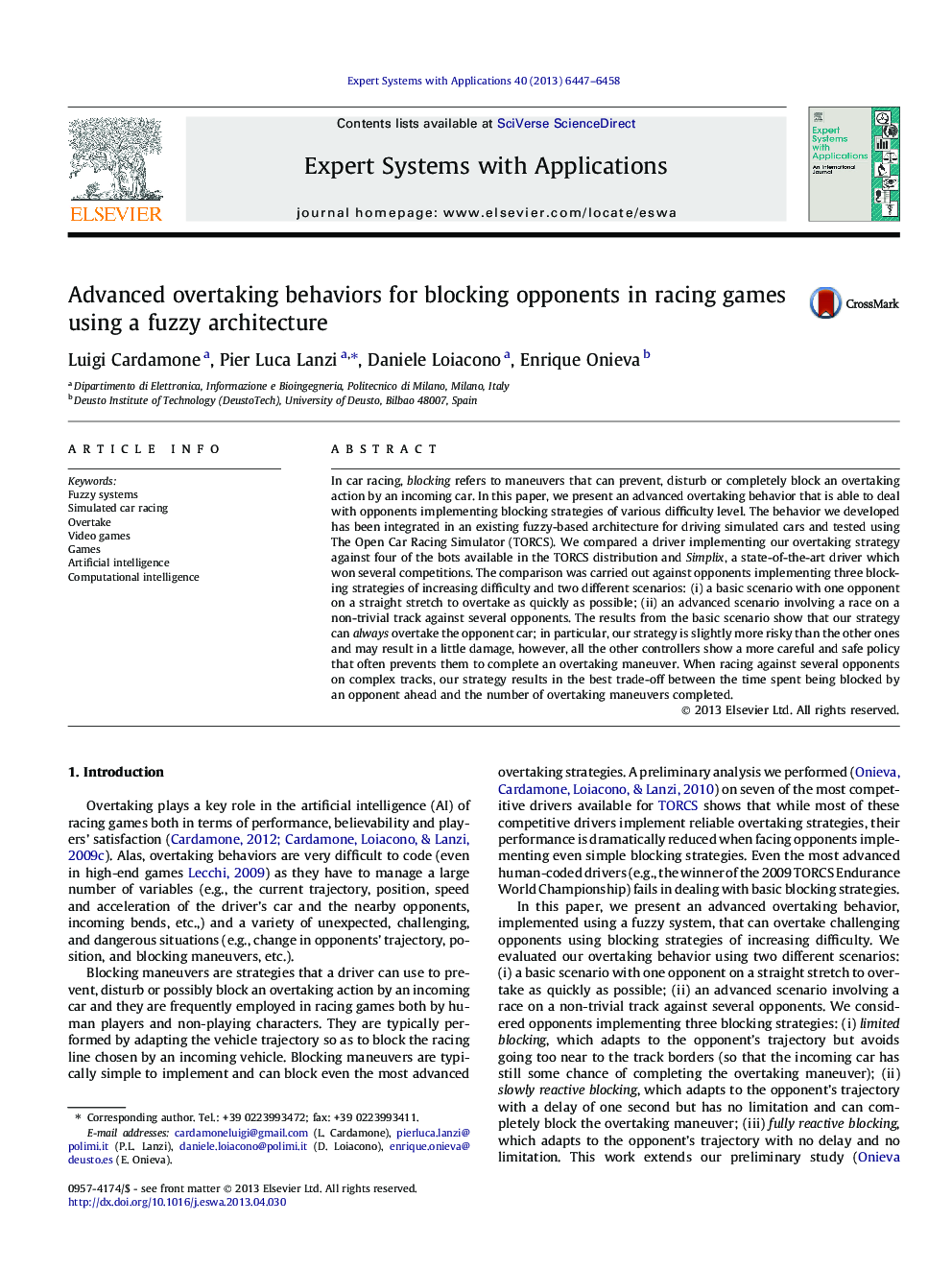 Advanced overtaking behaviors for blocking opponents in racing games using a fuzzy architecture