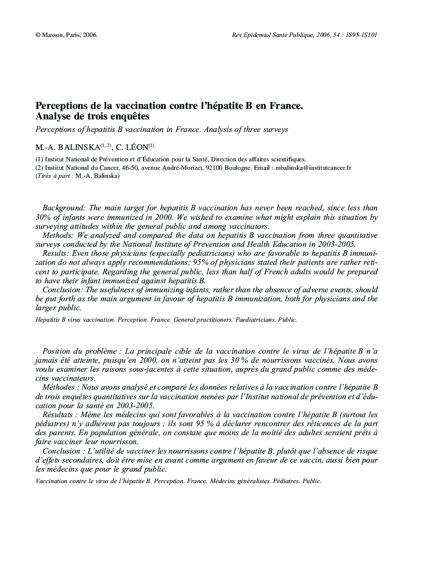 Perceptions de la vaccination contre l'hépatite B en France. Analyse de trois enquÃªtesPerceptions of hepatitis B vaccination in France. Analysis of three surveys