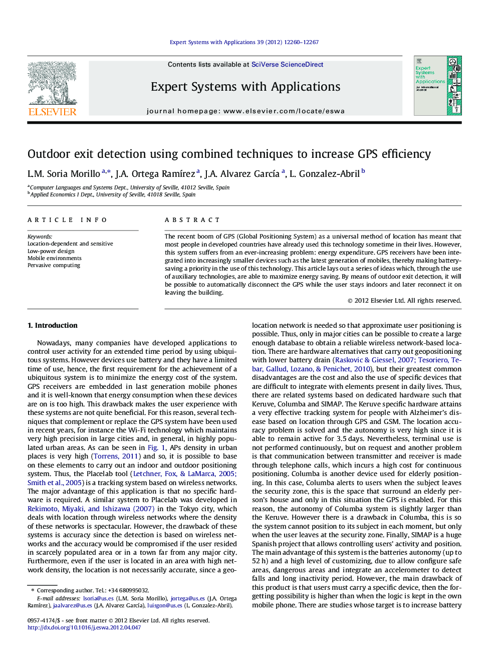 Outdoor exit detection using combined techniques to increase GPS efficiency