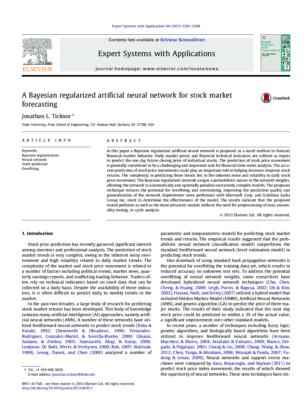 A Bayesian regularized artificial neural network for stock market forecasting