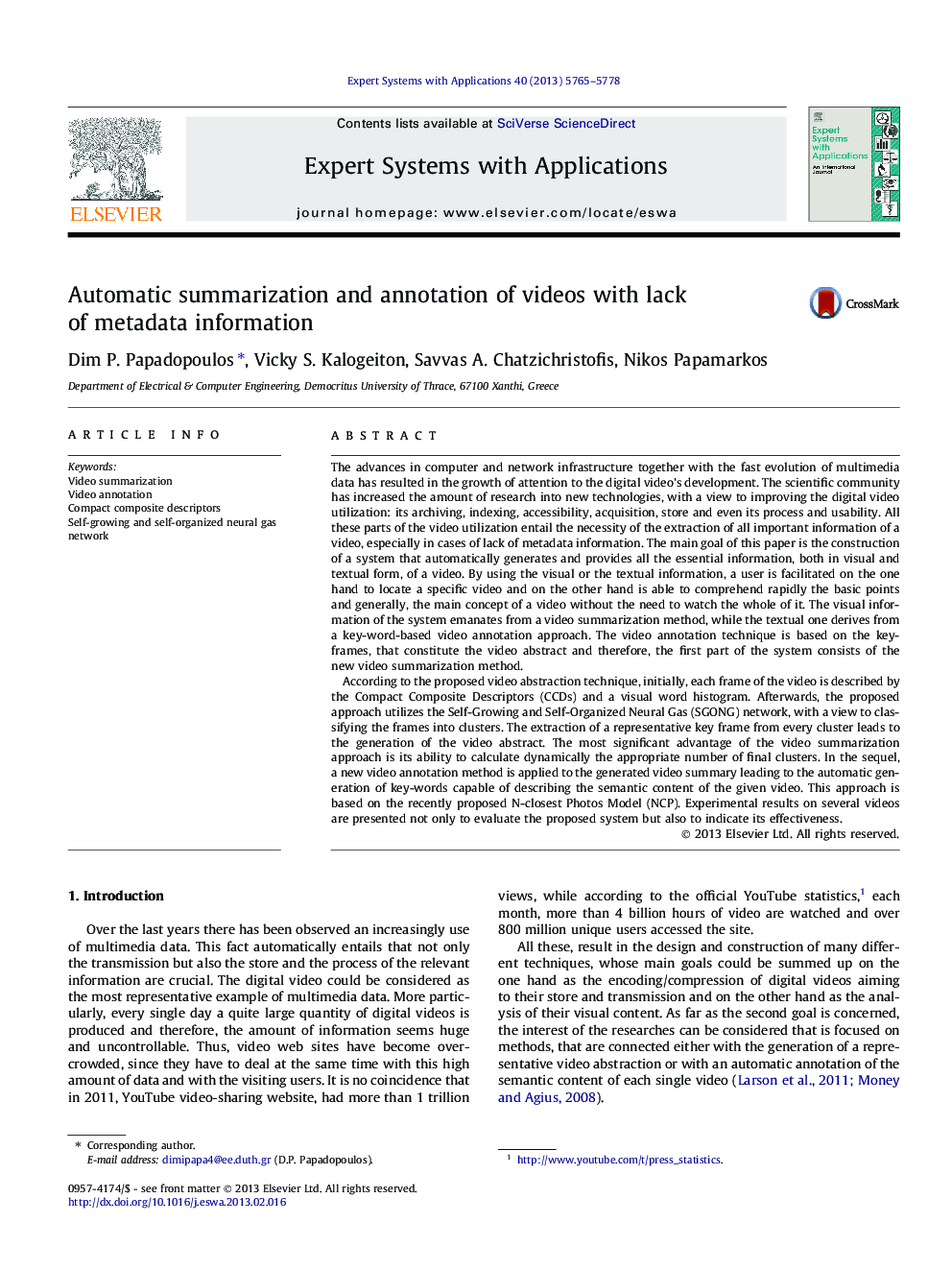 Automatic summarization and annotation of videos with lack of metadata information