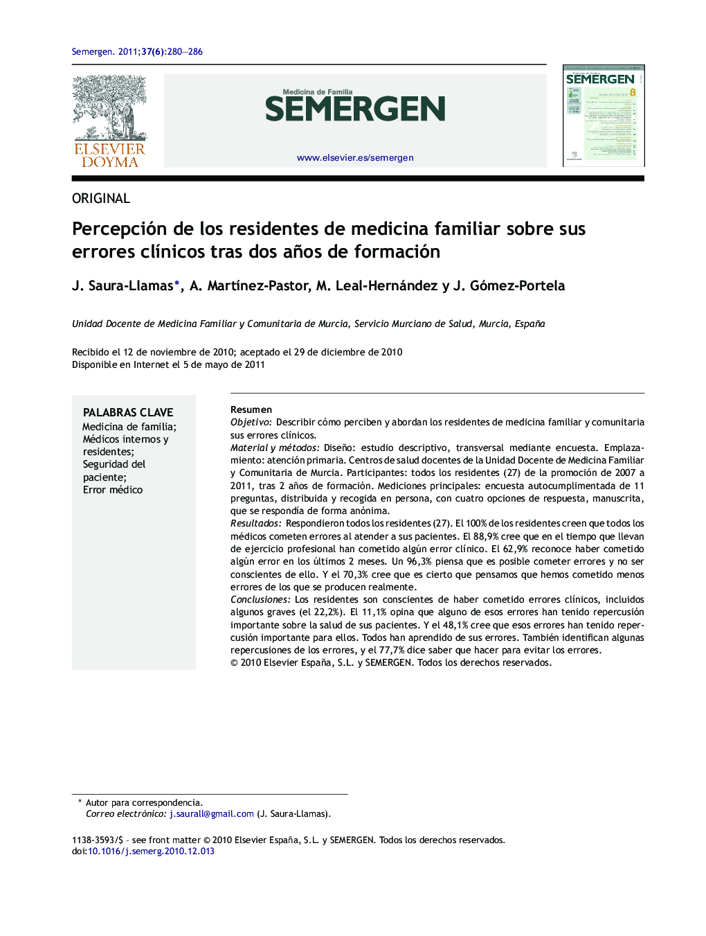 Percepción de los residentes de medicina familiar sobre sus errores clÃ­nicos tras dos años de formación