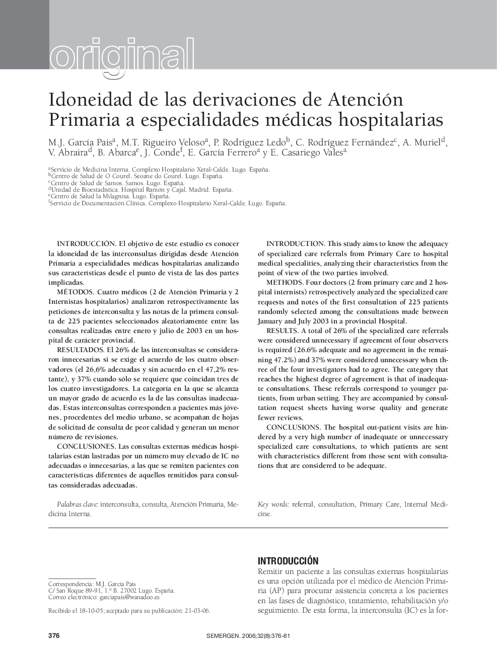 OriginalIdoneidad de las derivaciones de Atención Primaria a especialidades médicas hospitalarias