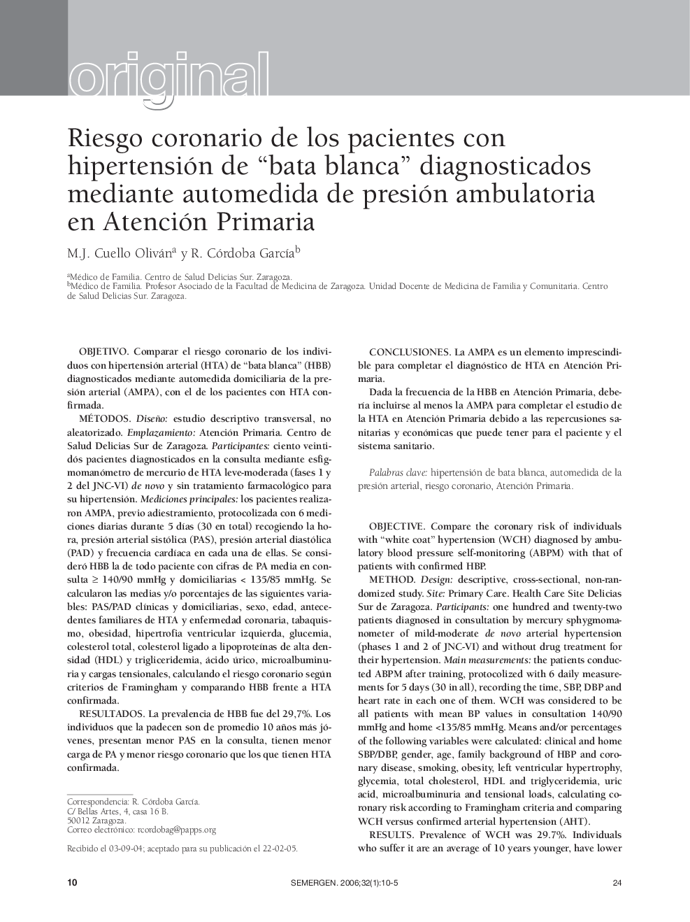 OriginalesRiesgo coronario de los pacientes con hipertensión de “bata blanca” diagnosticados mediante automedida de presión ambulatoria en Atención Primaria