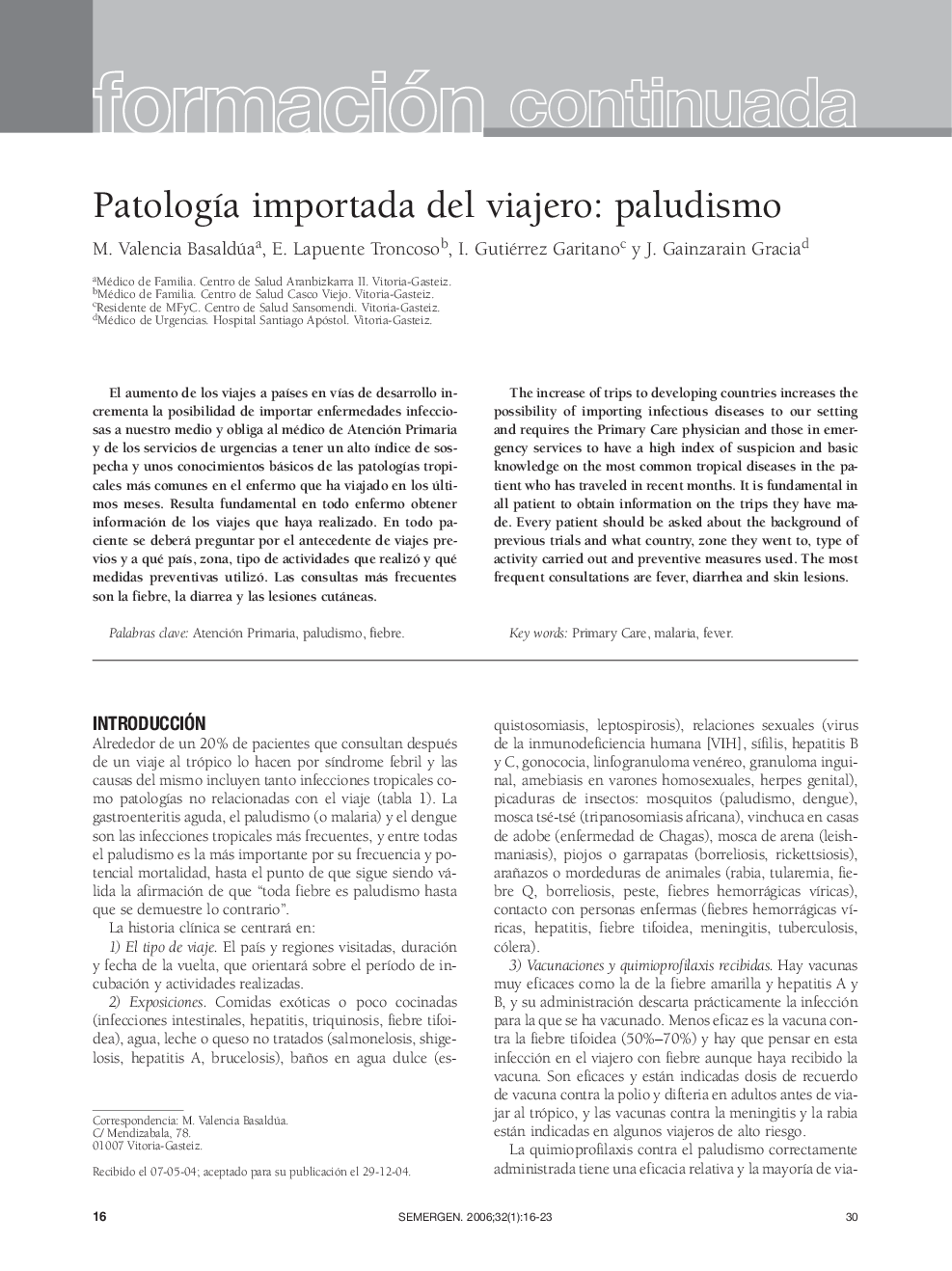 Formación continuadaPatologÃ­a importada del viajero: paludismo