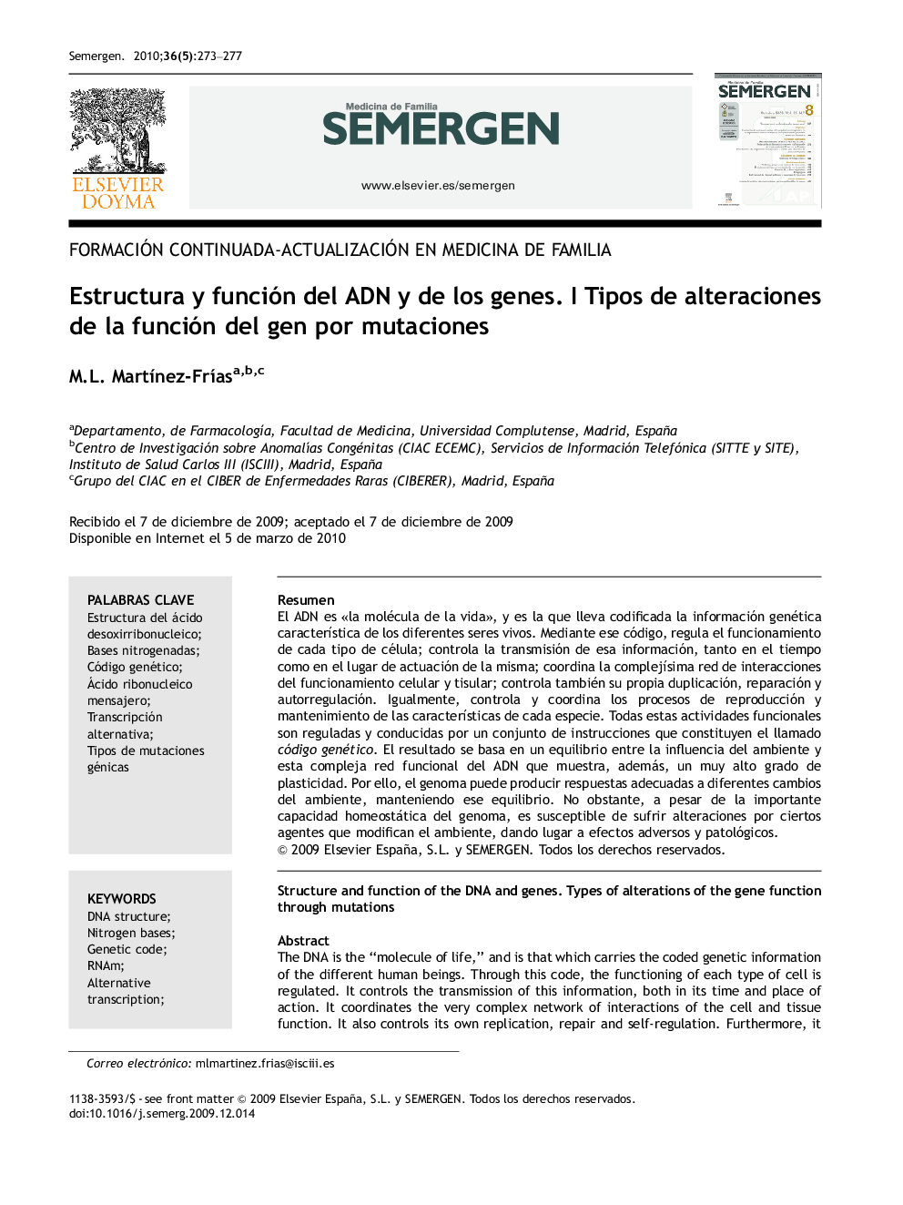 Estructura y función del ADN y de los genes. I Tipos de alteraciones de la función del gen por mutaciones