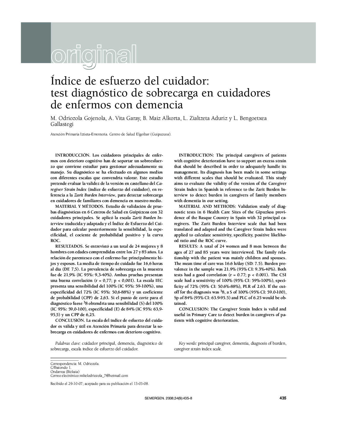 Índice de esfuerzo del cuidador: test diagnóstico de sobrecarga en cuidadores de enfermos con demencia