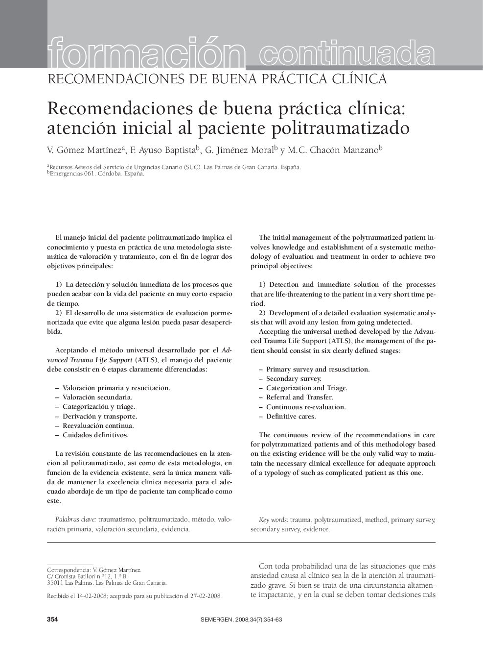 Recomendaciones de buena práctica clínica: atención inicial al paciente politraumatizado