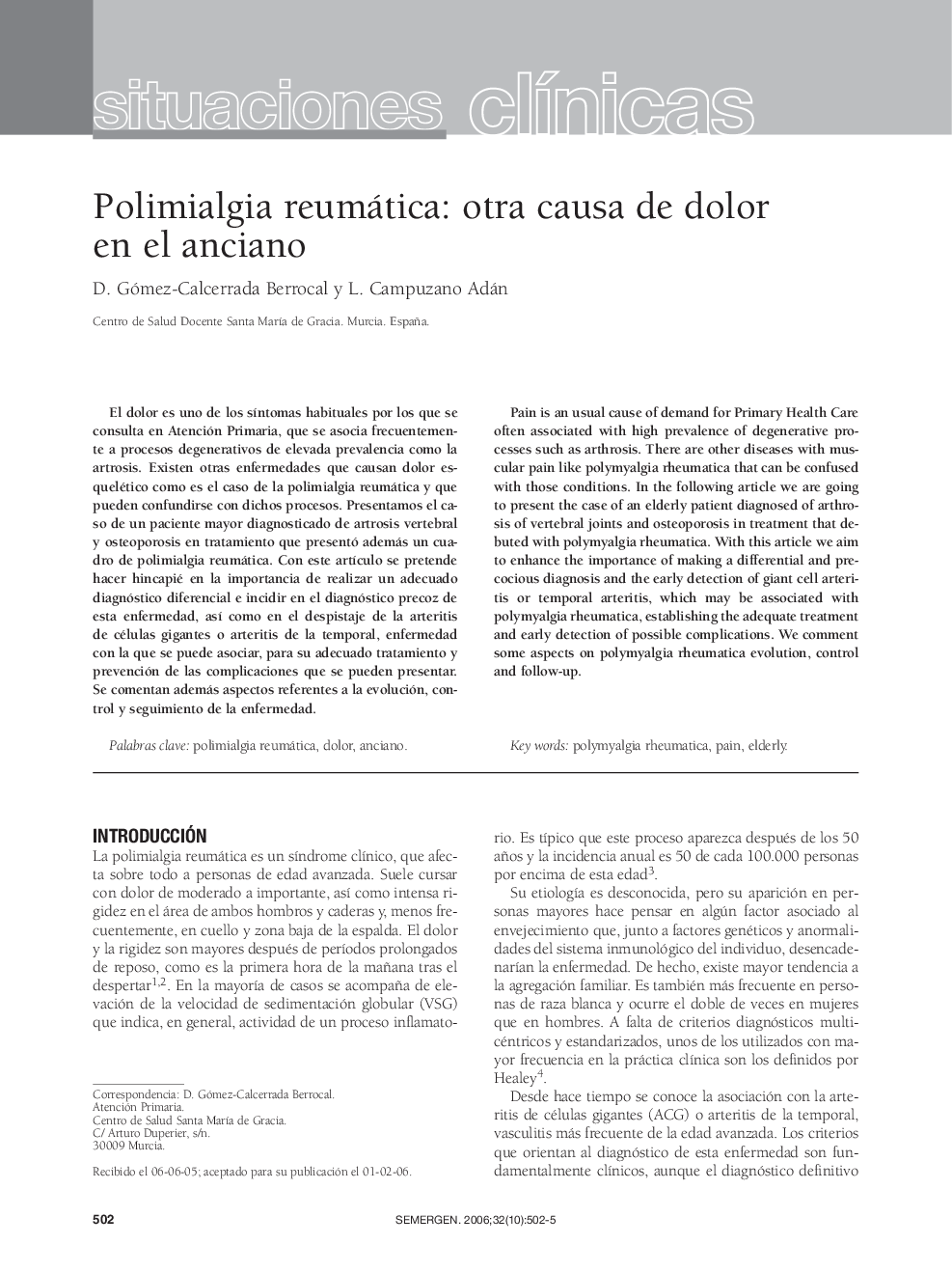 Polimialgia reumática: otra causa de dolor en el anciano