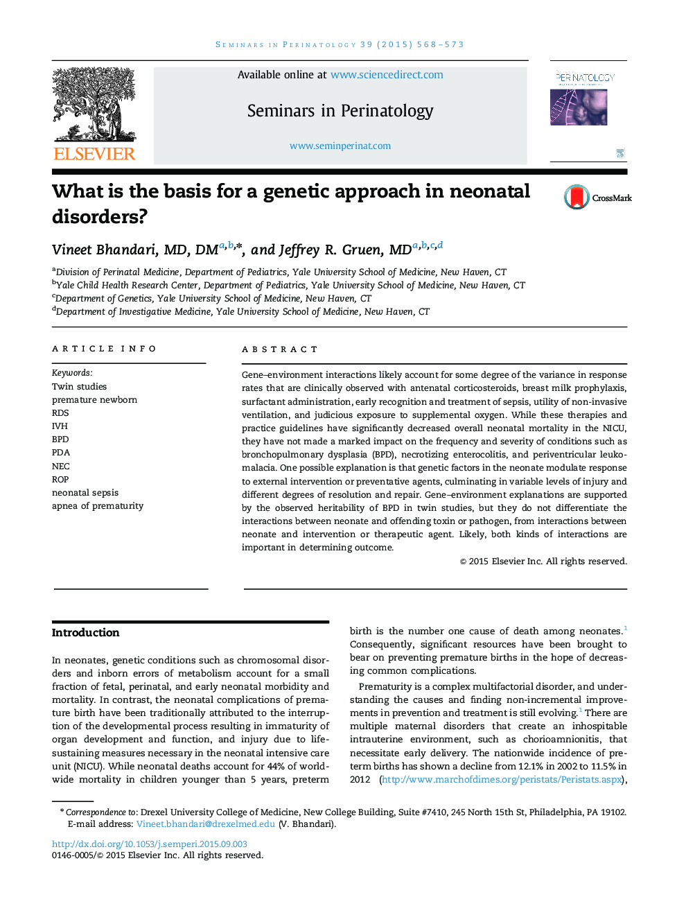 What is the basis for a genetic approach in neonatal disorders?