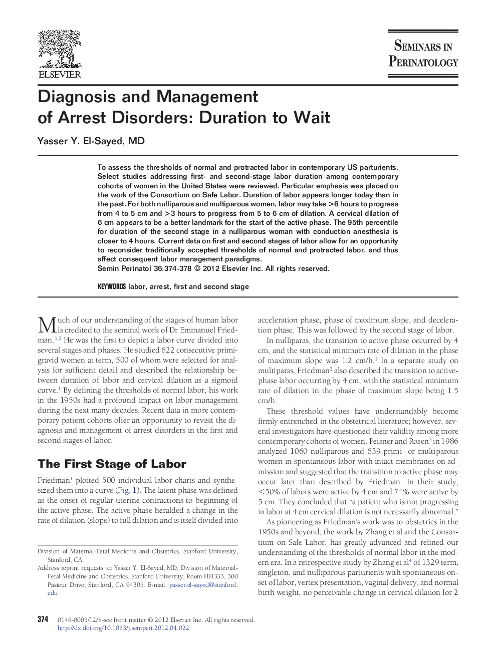 Diagnosis and Management of Arrest Disorders: Duration to Wait