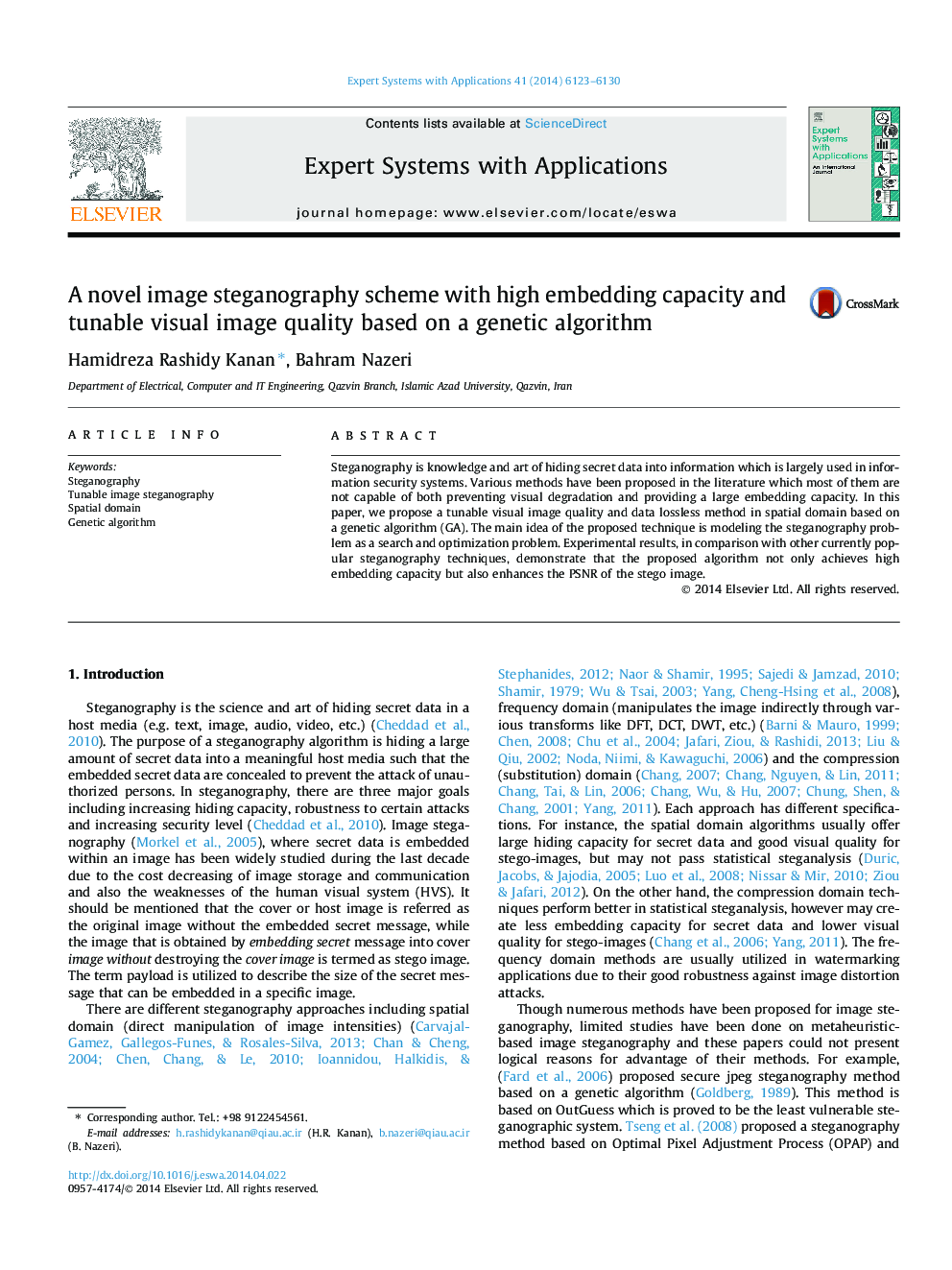 A novel image steganography scheme with high embedding capacity and tunable visual image quality based on a genetic algorithm