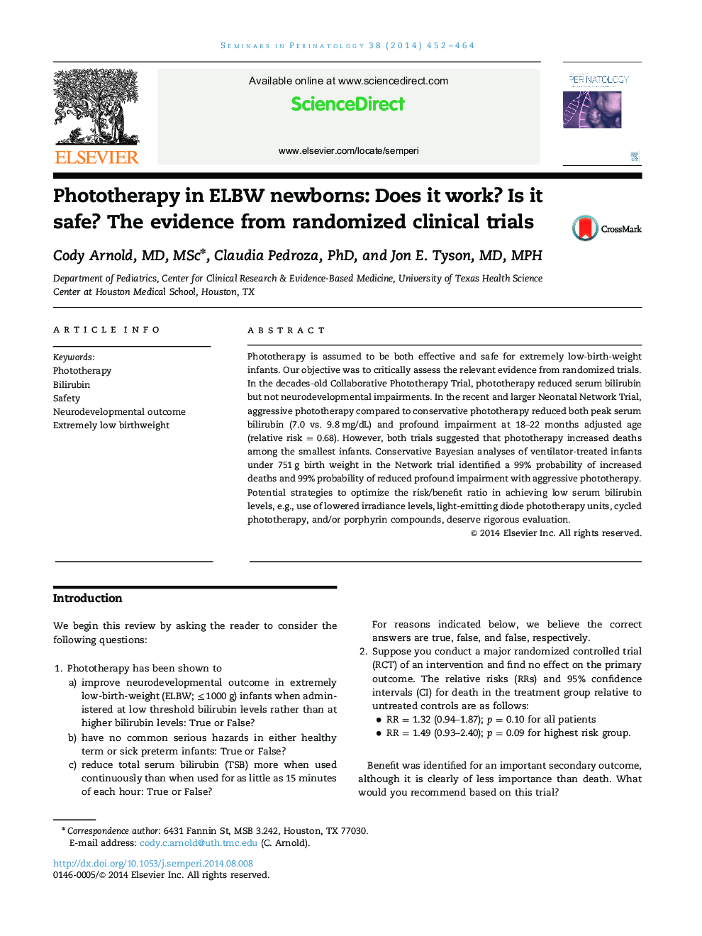 Phototherapy in ELBW newborns: Does it work? Is it safe? The evidence from randomized clinical trials