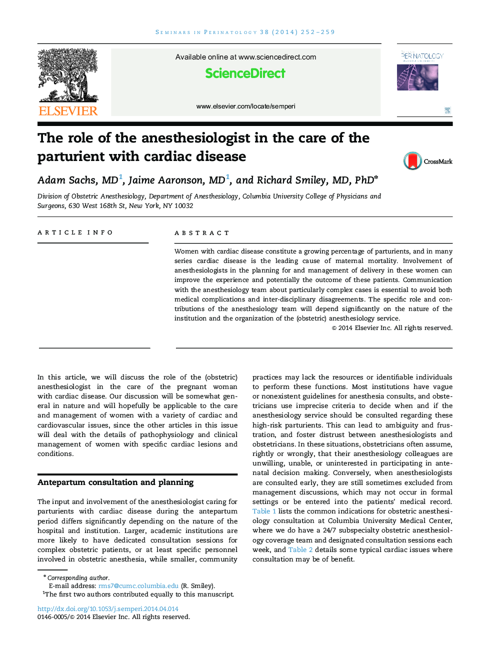 The role of the anesthesiologist in the care of the parturient with cardiac disease