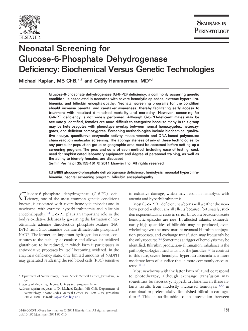 Neonatal Screening for Glucose-6-Phosphate Dehydrogenase Deficiency: Biochemical Versus Genetic Technologies