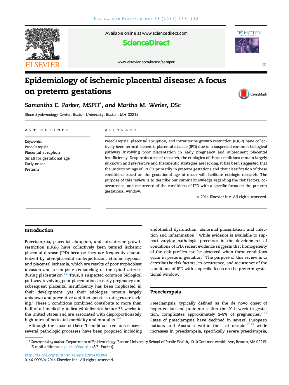 Epidemiology of ischemic placental disease: A focus on preterm gestations