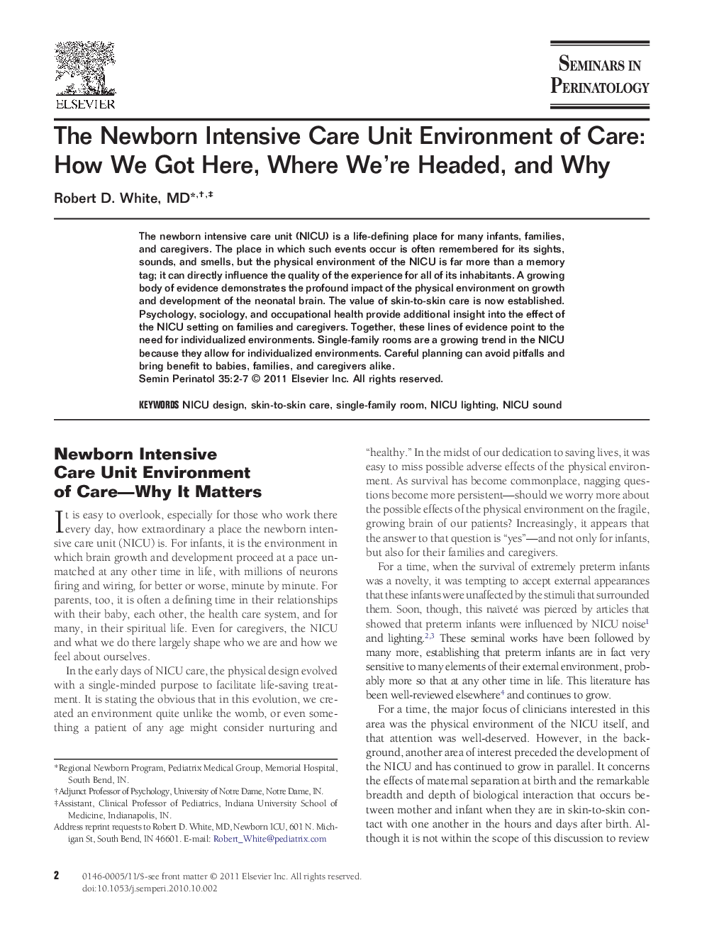 The Newborn Intensive Care Unit Environment of Care: How We Got Here, Where We're Headed, and Why