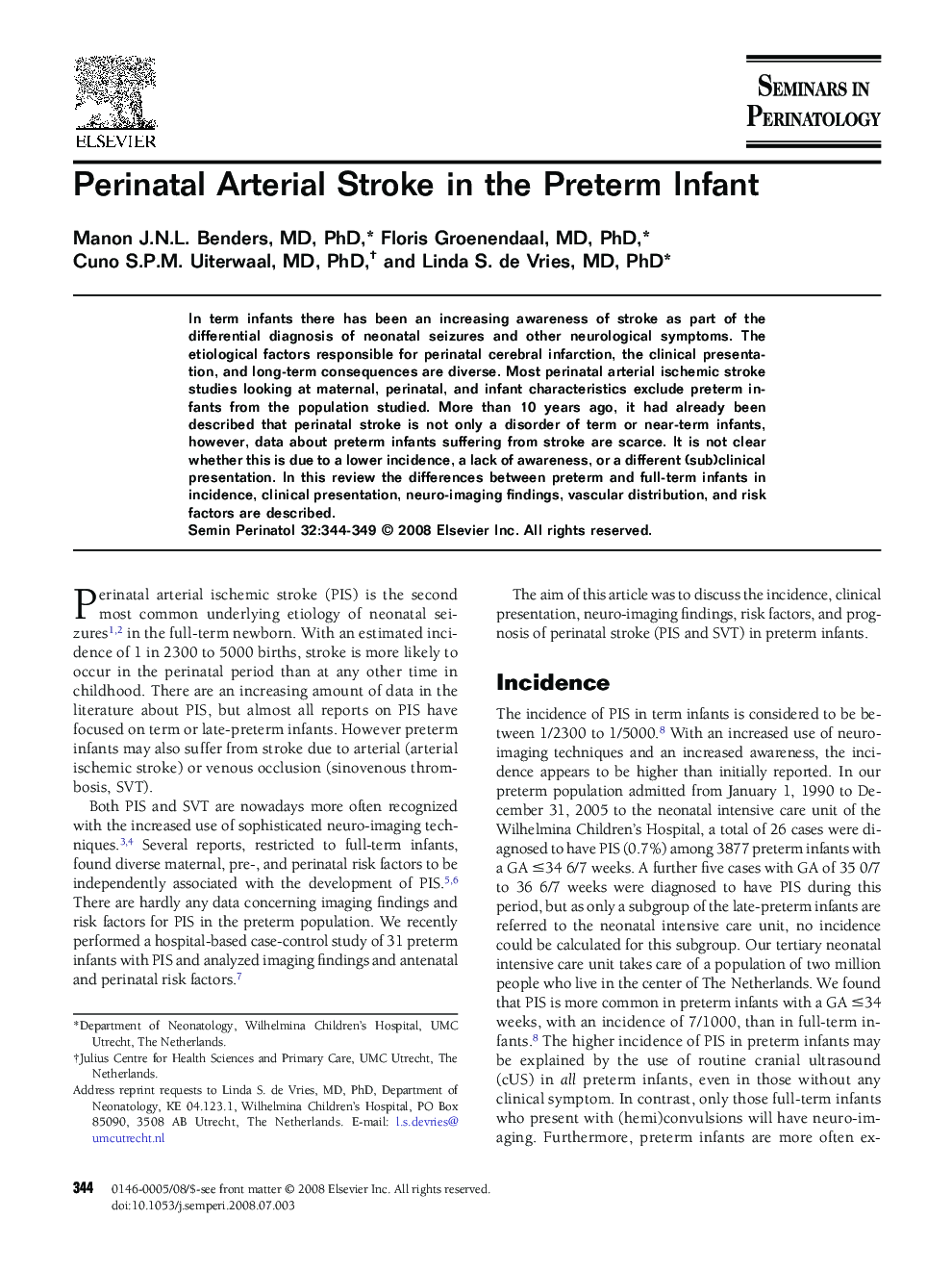 Perinatal Arterial Stroke in the Preterm Infant