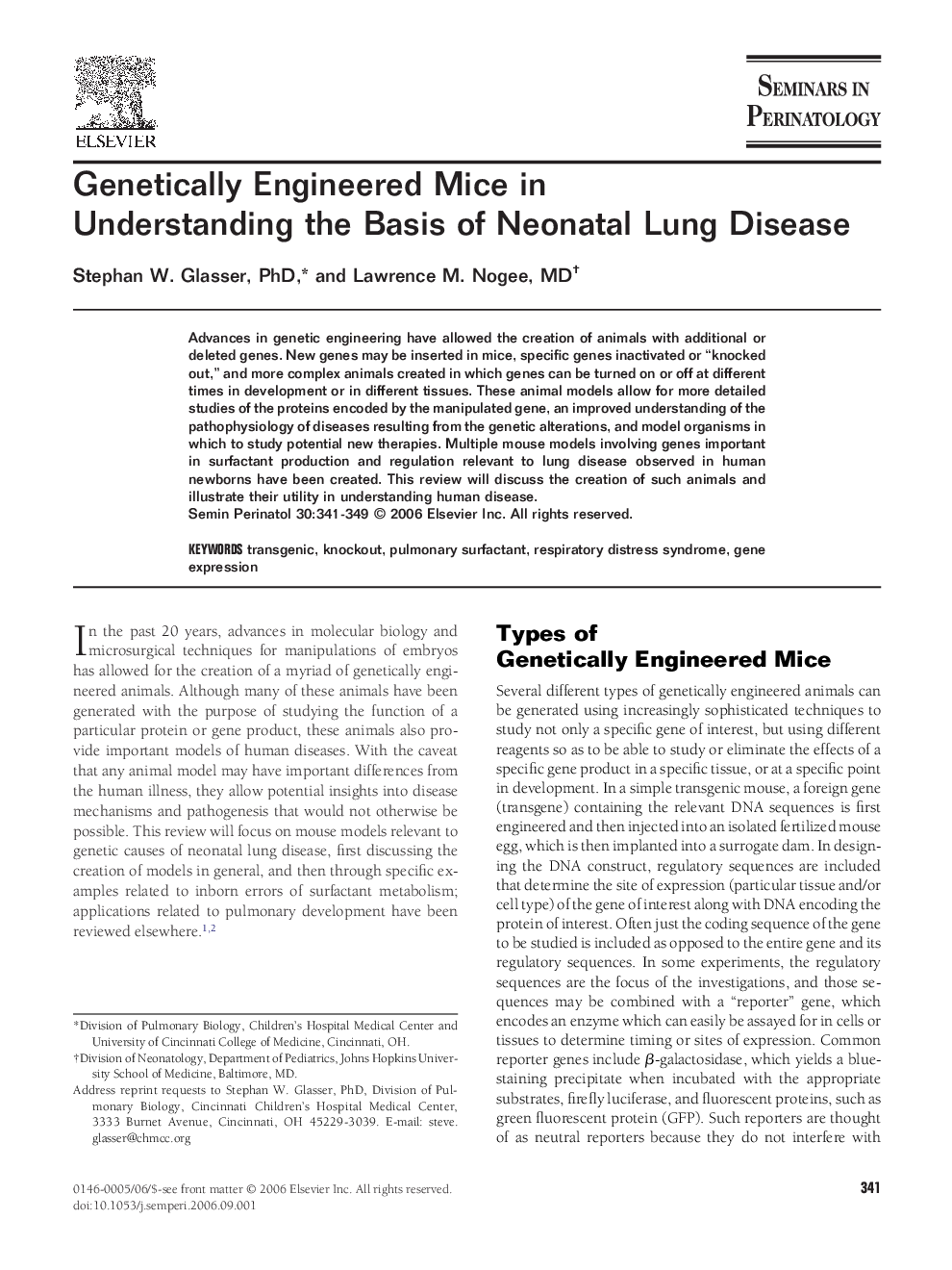 Genetically Engineered Mice in Understanding the Basis of Neonatal Lung Disease