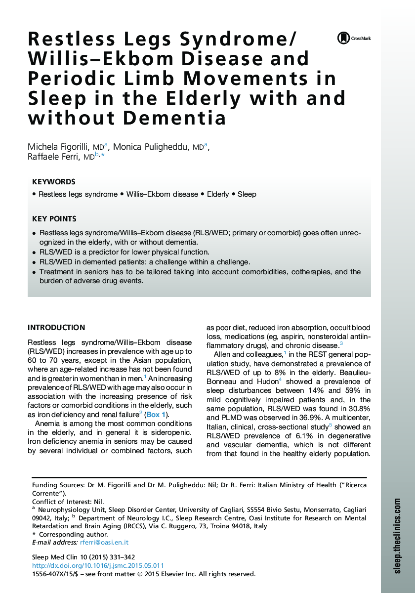 Restless Legs Syndrome/Willis-Ekbom Disease and Periodic Limb Movements in Sleep in the Elderly with and without Dementia