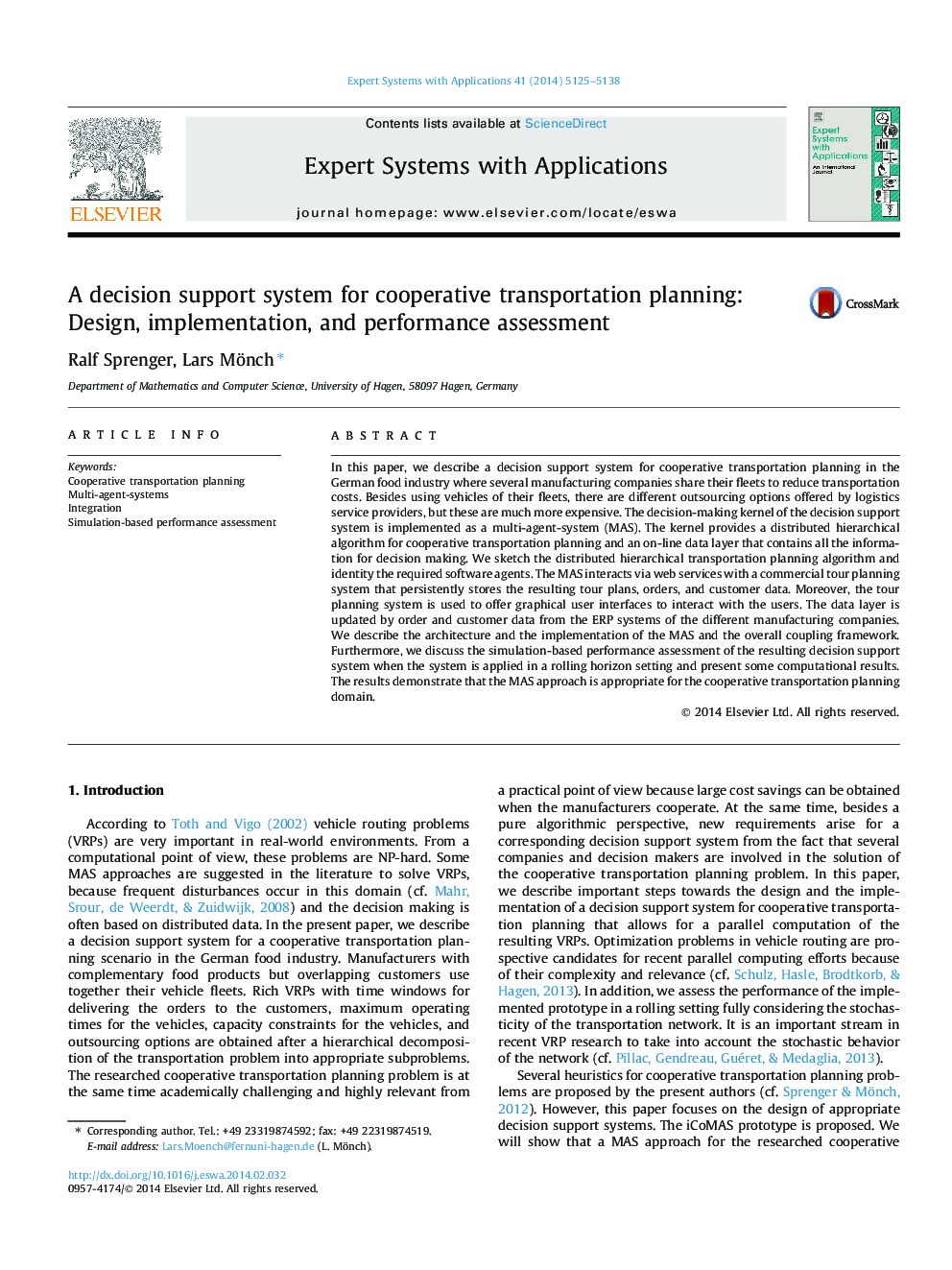 A decision support system for cooperative transportation planning: Design, implementation, and performance assessment