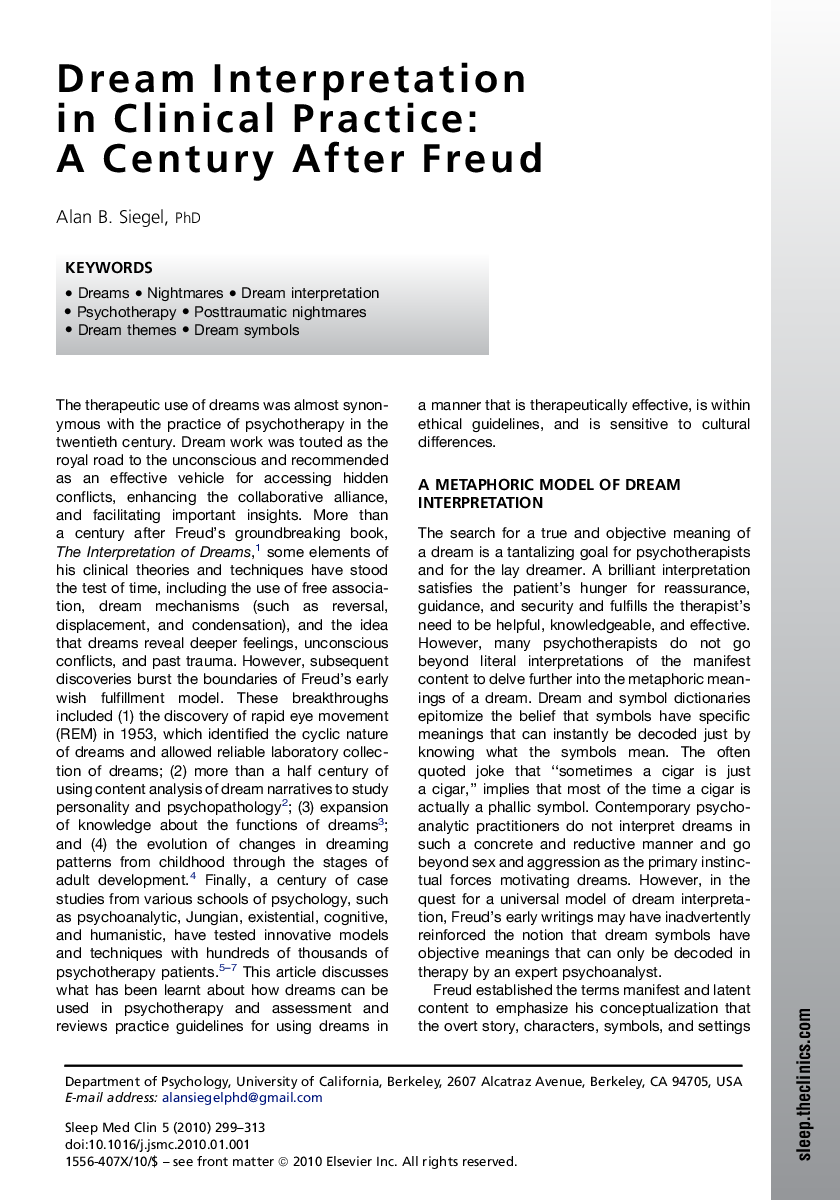 Dream Interpretation in Clinical Practice: A Century After Freud
