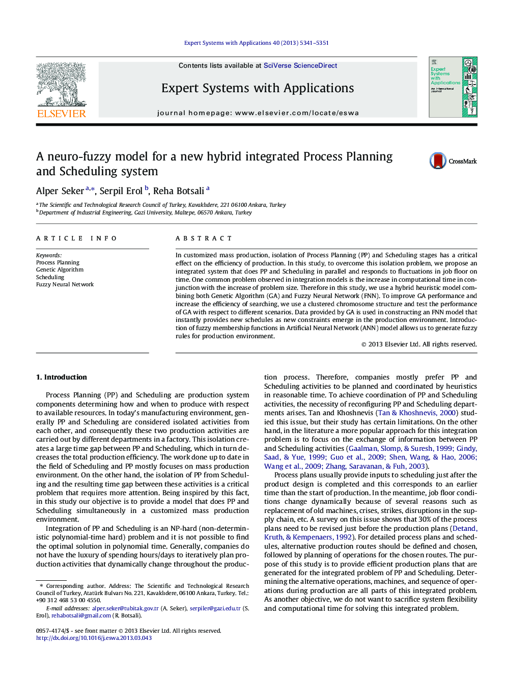 A neuro-fuzzy model for a new hybrid integrated Process Planning and Scheduling system
