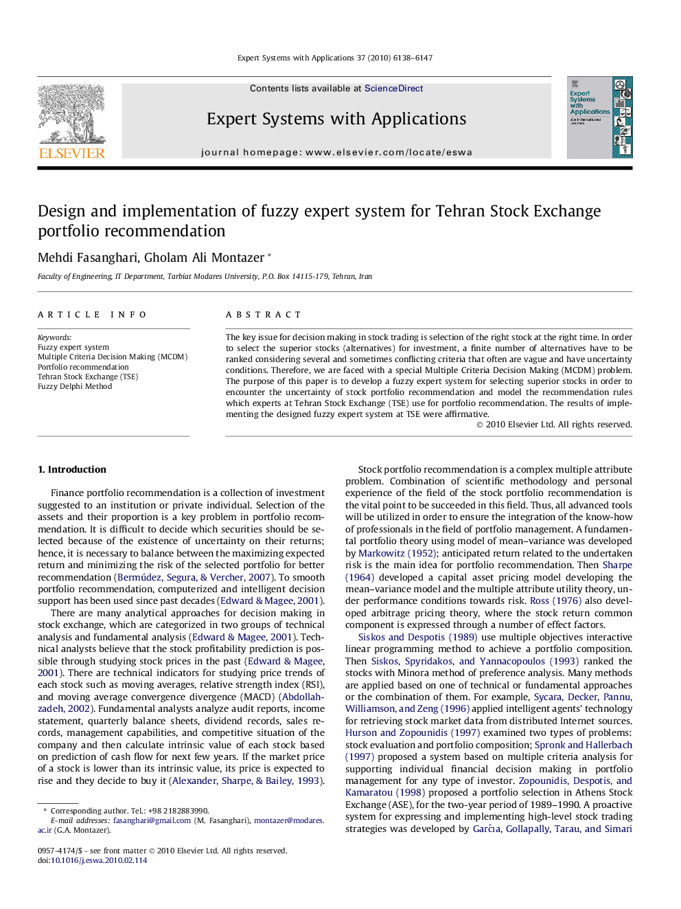 Design and implementation of fuzzy expert system for Tehran Stock Exchange portfolio recommendation