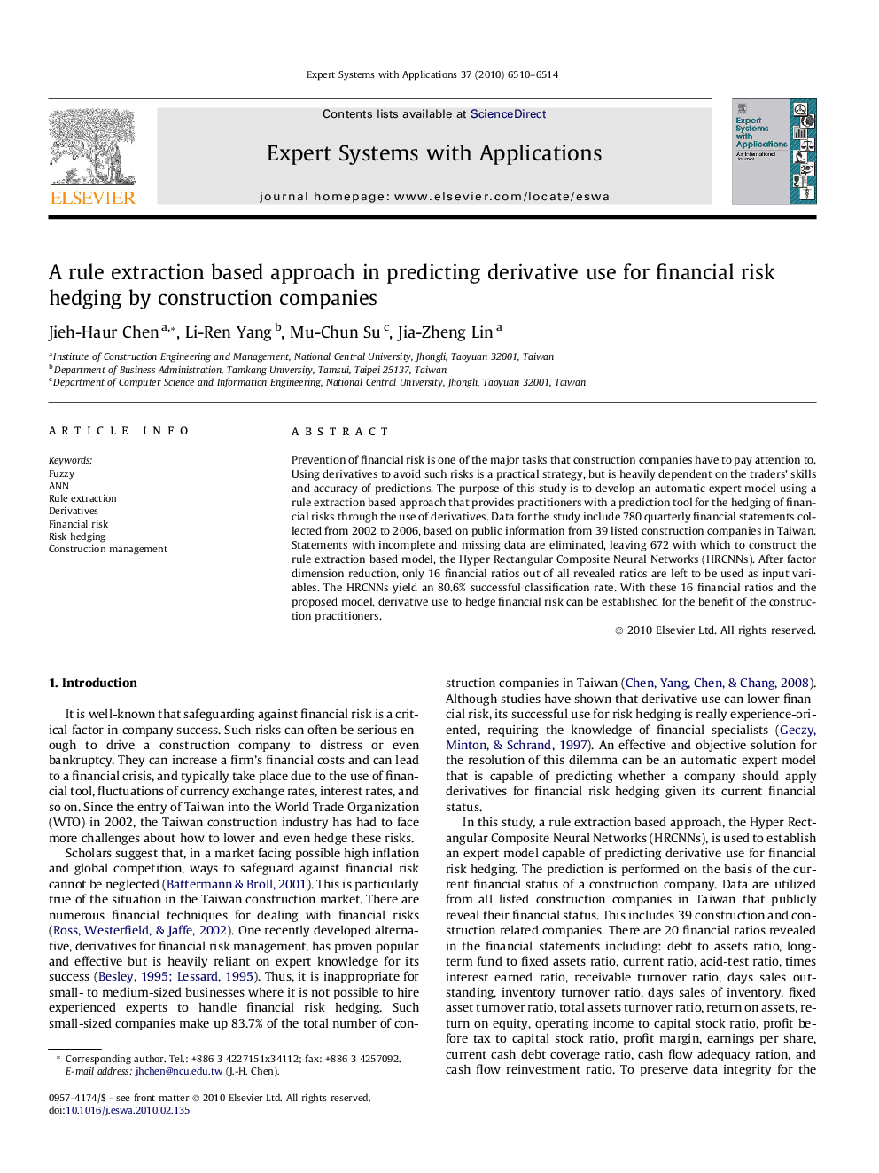 A rule extraction based approach in predicting derivative use for financial risk hedging by construction companies